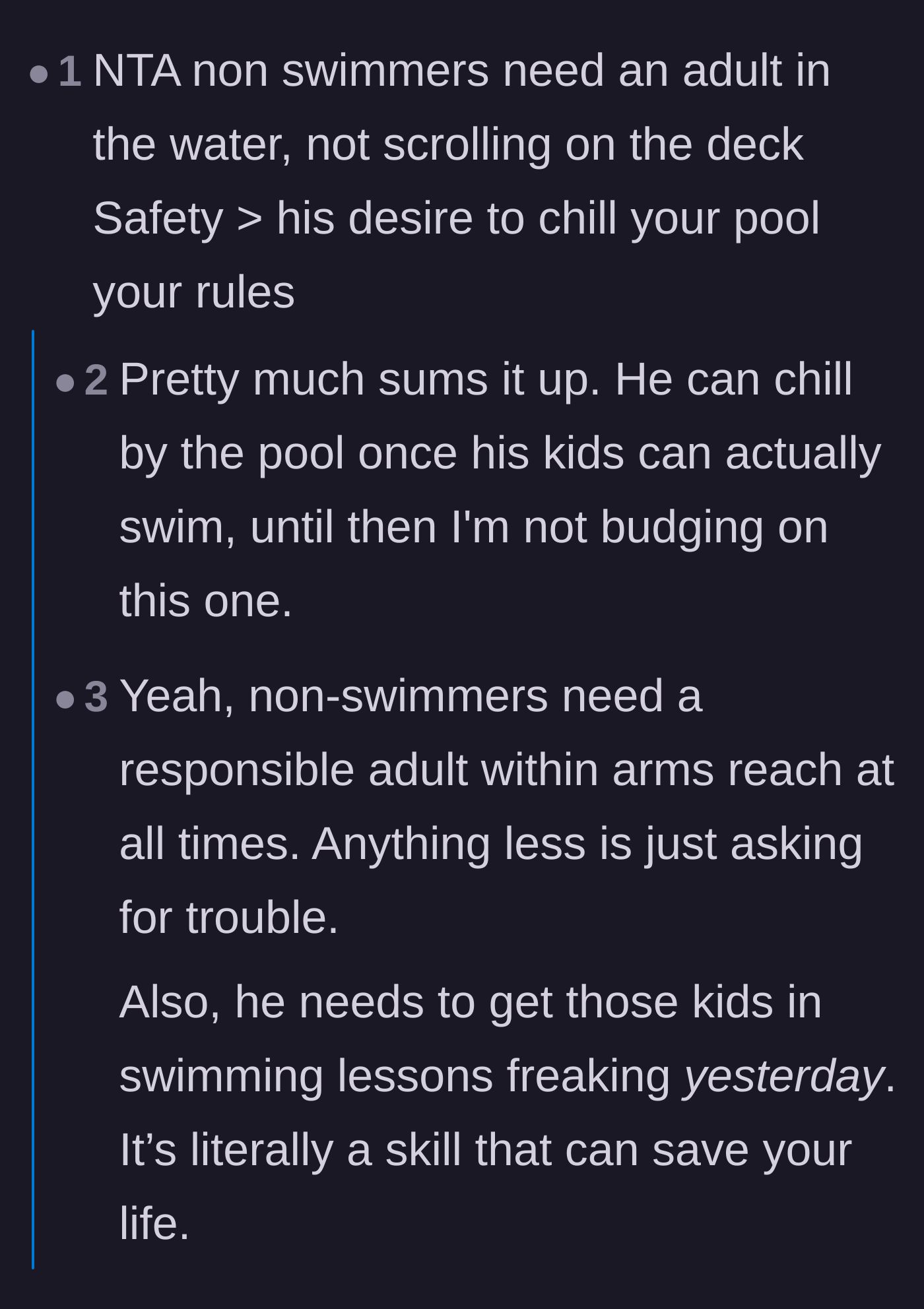 Comment thread 6 - A simple declaration that safety is more important than a parent's desire to chill by the pool, urging the dad to get his kids into swimming lessons.
