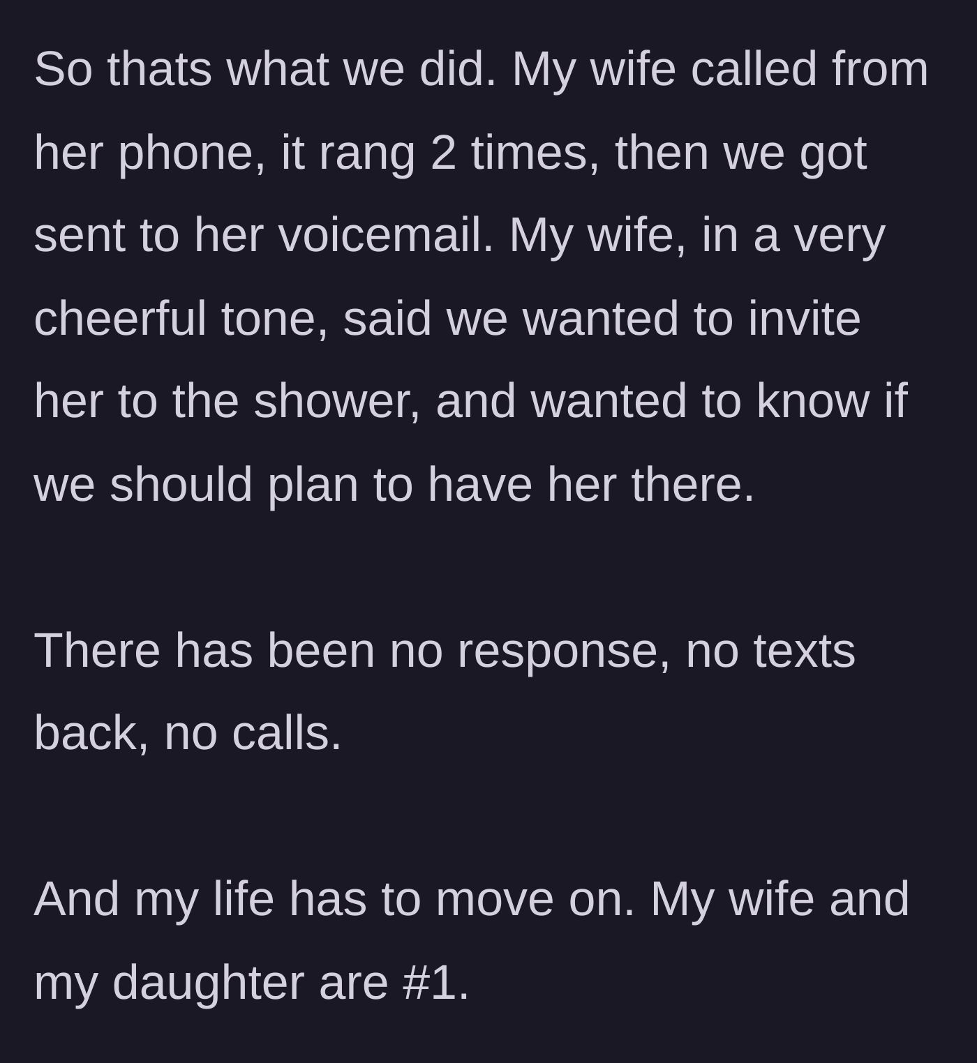 Story part 10 - The wife leaves a cheerful voicemail inviting the sister, which is met with total silence, allowing the couple to finally move on.