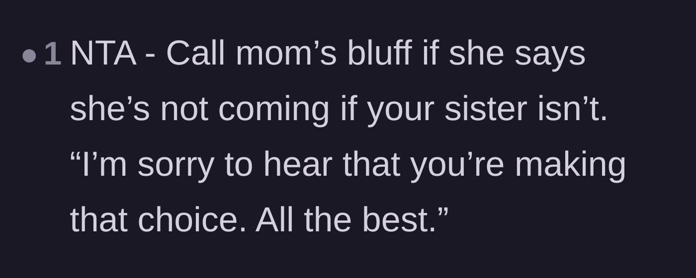 Comment thread 5 - Advice on calling the mother's bluff with a perfectly calm and detached response.