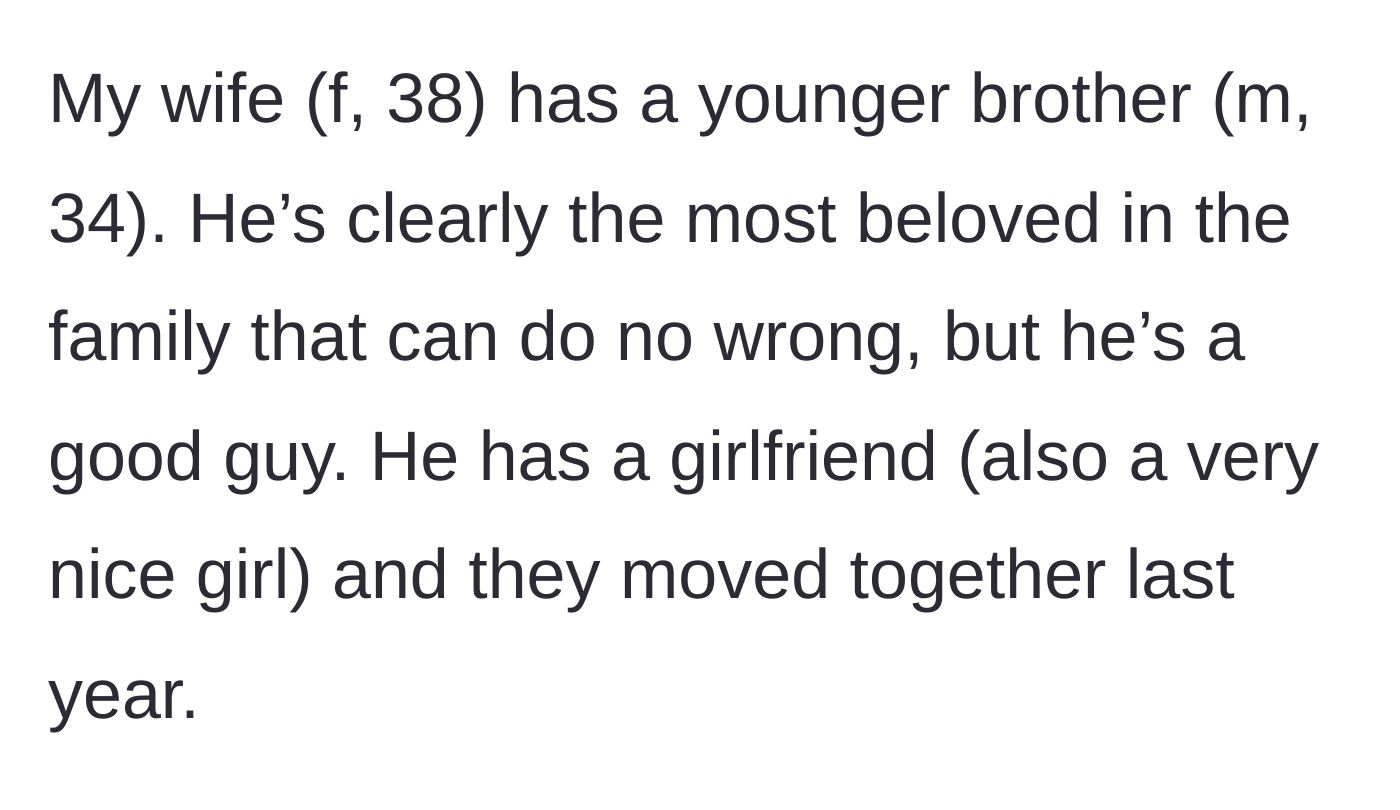 Story part 1 - Introduction to the beloved, golden child younger brother and his nice girlfriend settling down together.