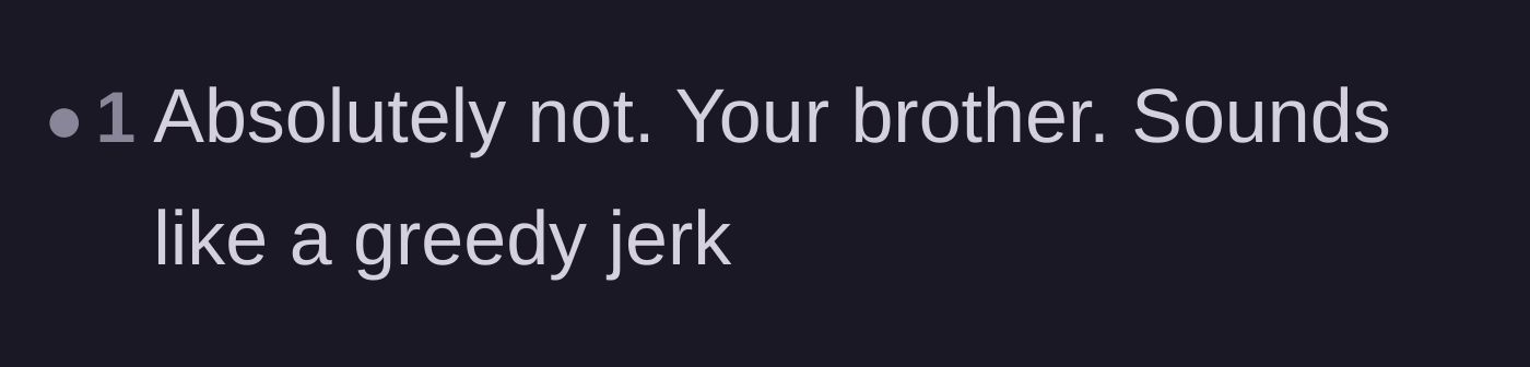 Comment thread 3 - A commenter bluntly calls out the older brother for his extreme greed