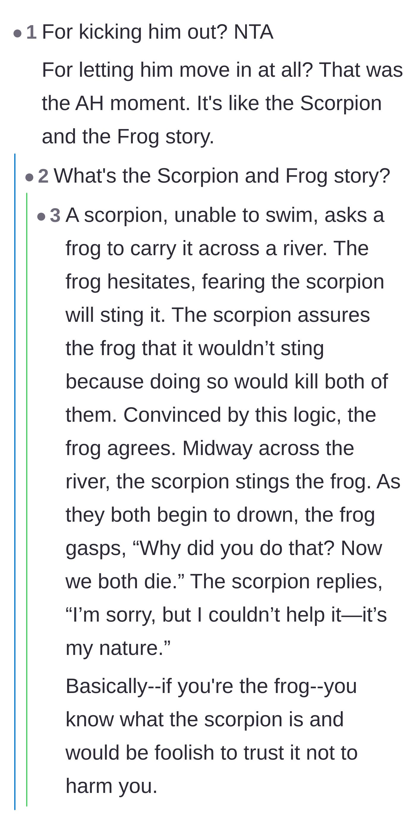 Comment thread 4 - A comparison of the brother's predictable behavior to the fable of the Scorpion and the Frog.