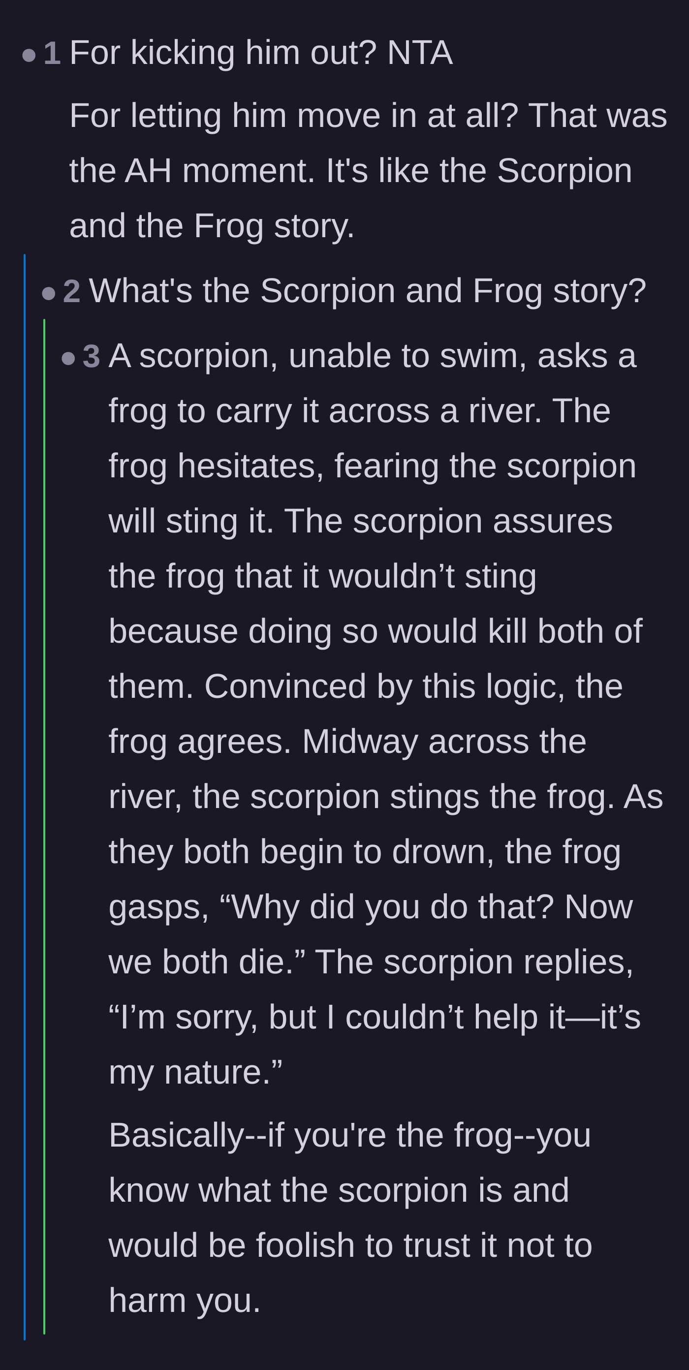 Comment thread 4 - A comparison of the brother's predictable behavior to the fable of the Scorpion and the Frog.
