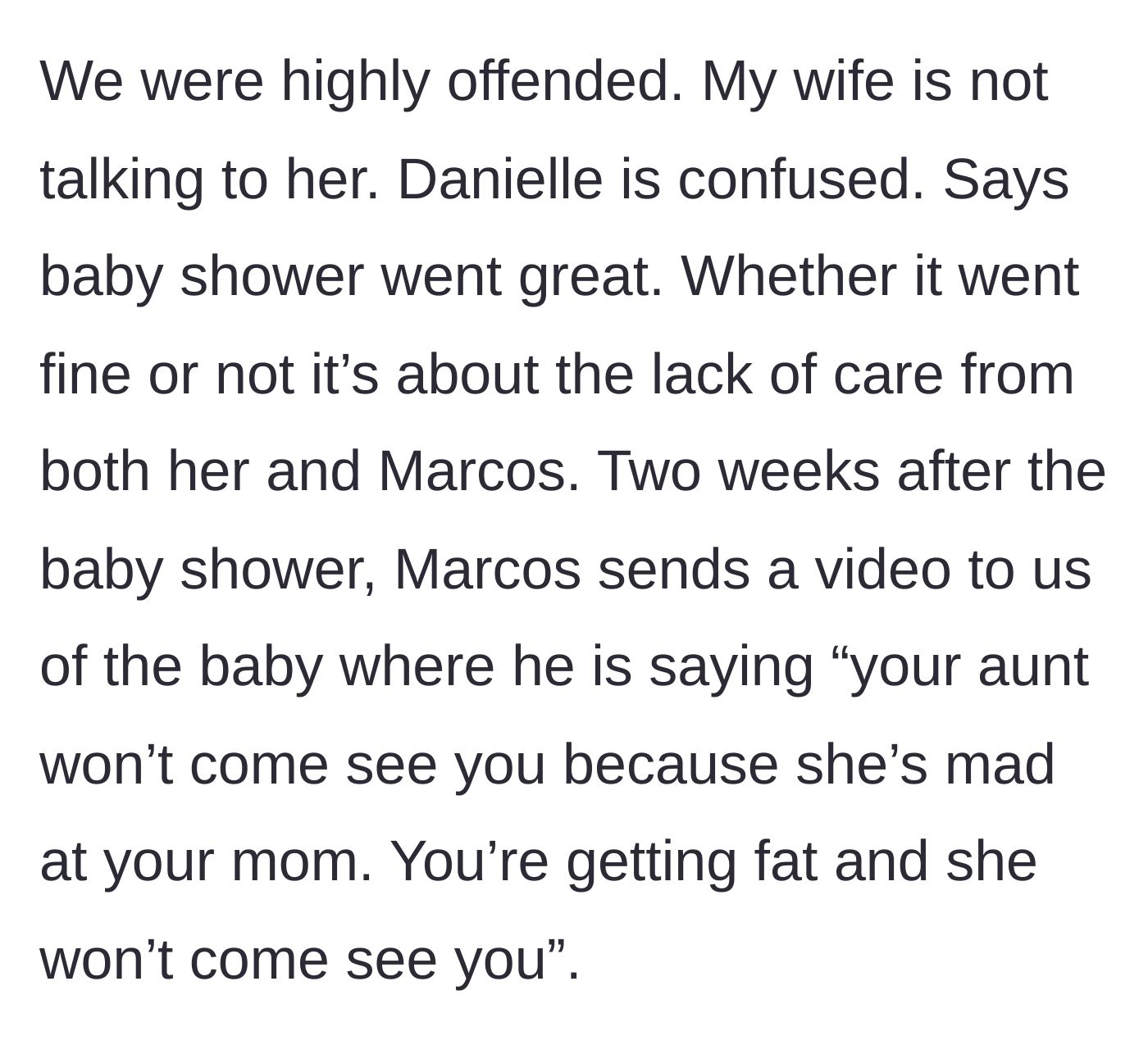 Story part 5 - The twin thinks the shower was great despite the wife giving her the silent treatment, and the brother-in-law sends a manipulative video using their baby to guilt-trip the wife.