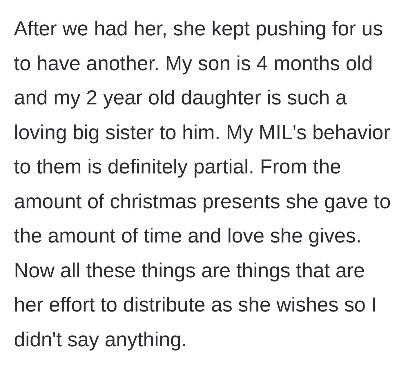 Story part 2 - The mother-in-law shows obvious favoritism in gifts and affection toward the four-month-old baby boy over the two-year-old girl.