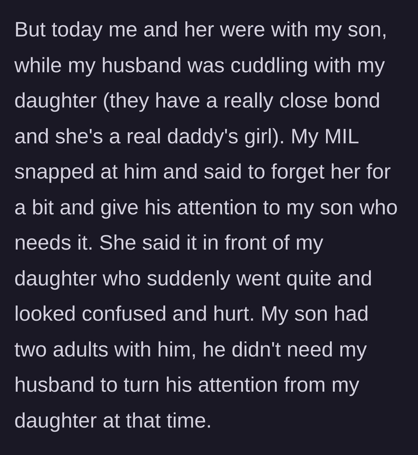 Story part 3 - The mother-in-law snaps at the husband to ignore the toddler and focus on the baby boy, making the little girl look visibly hurt.