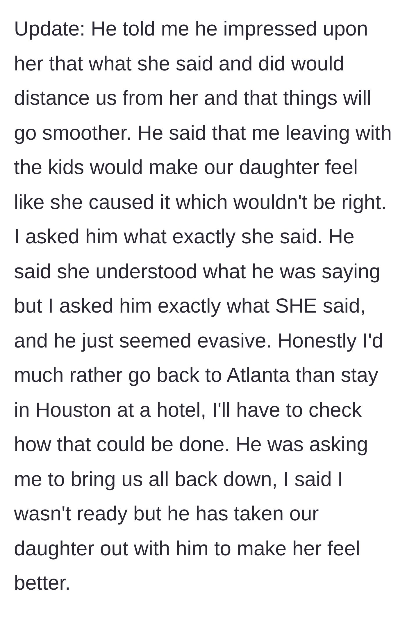 Story part 6 - The husband is evasive about his confrontation with his mother, leaving the wife wanting to fly back home to Atlanta immediately.