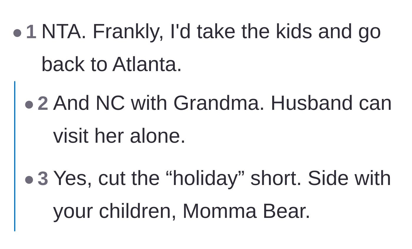 Comment thread 4 - Advice telling the mom to just catch a flight straight back to Atlanta and cut off contact with the grandmother entirely.