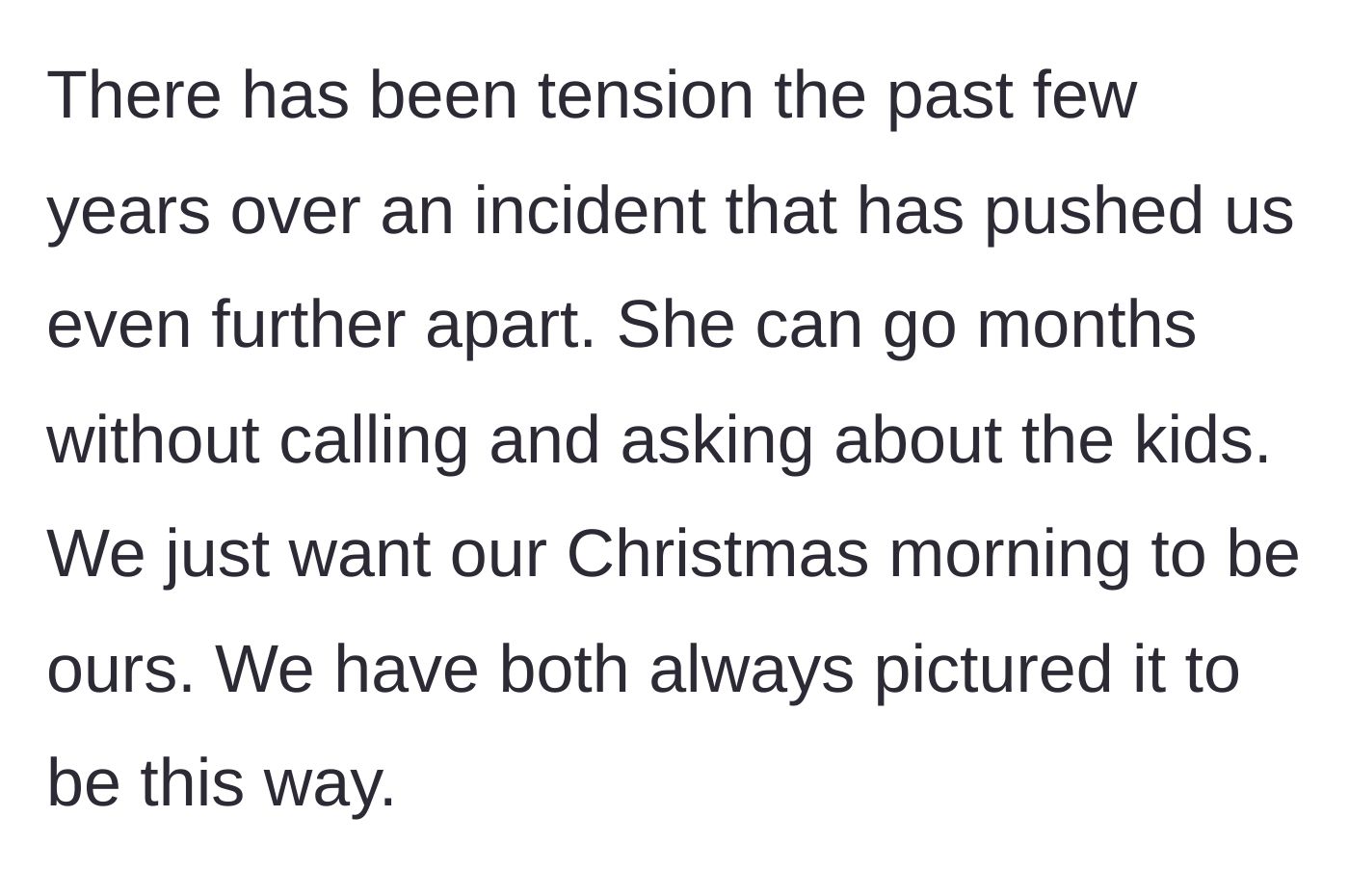 Story part 5 - Mention of past tension and the mother-in-law's typical lack of effort to check on the kids during the year.