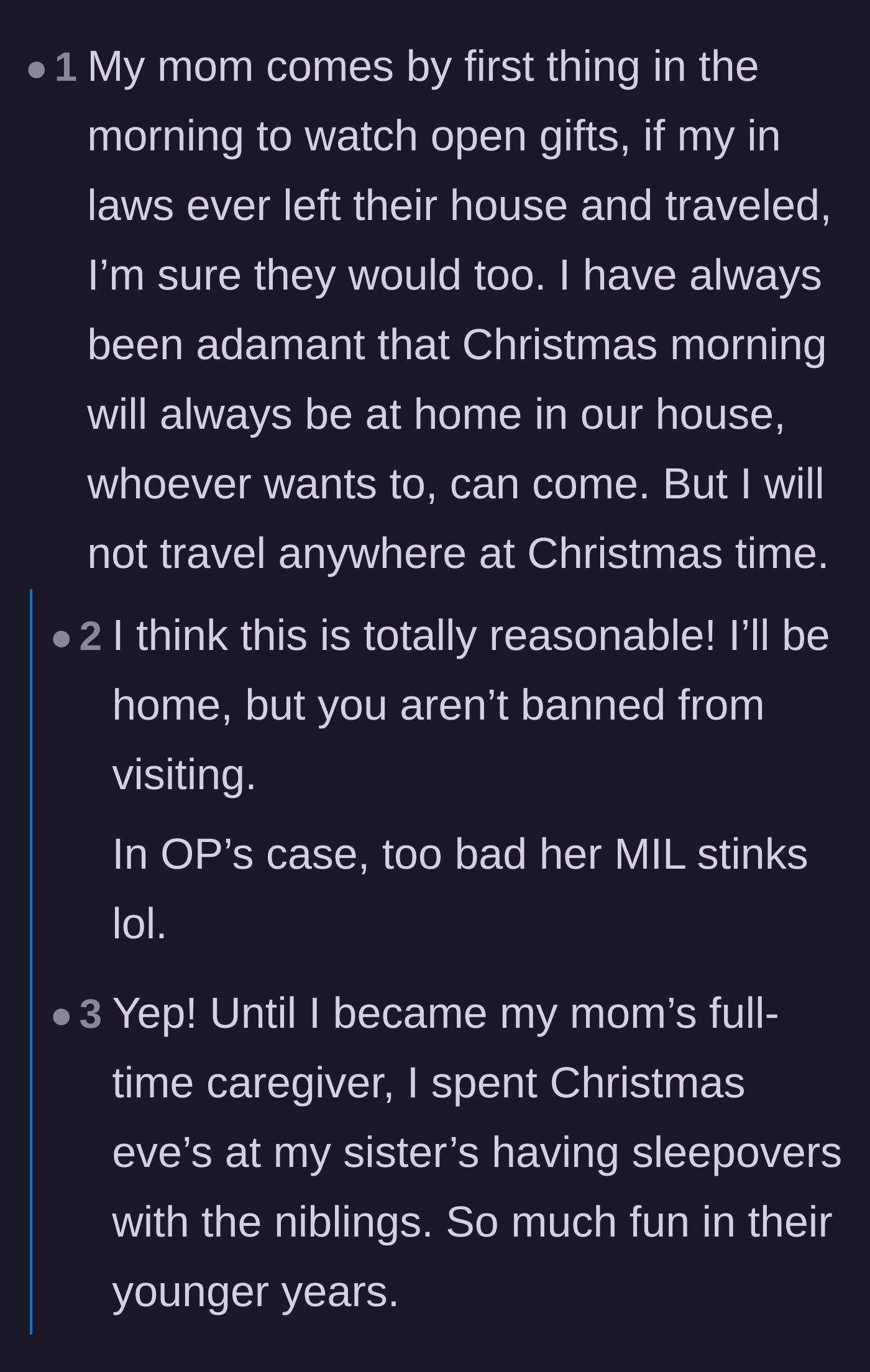 Comment thread 6 - A discussion on having an open-door policy for holidays, with a note that this doesn't work with a toxic mother-in-law.