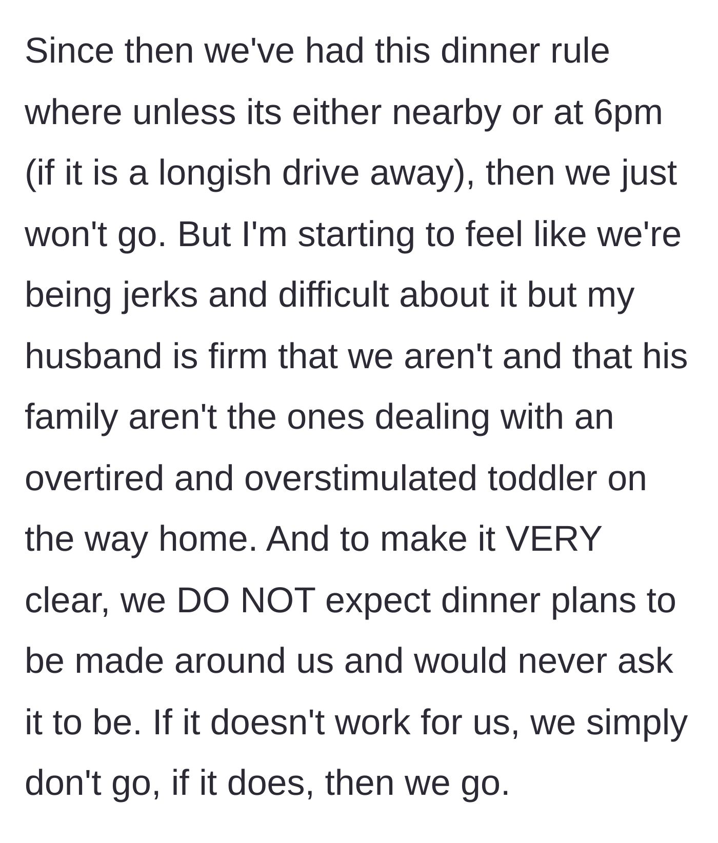 Story part 3 - The mother admits feeling guilty about opting out of dinners, but her husband stands firm that they shouldn't suffer, emphasizing they aren't demanding the family change their plans.