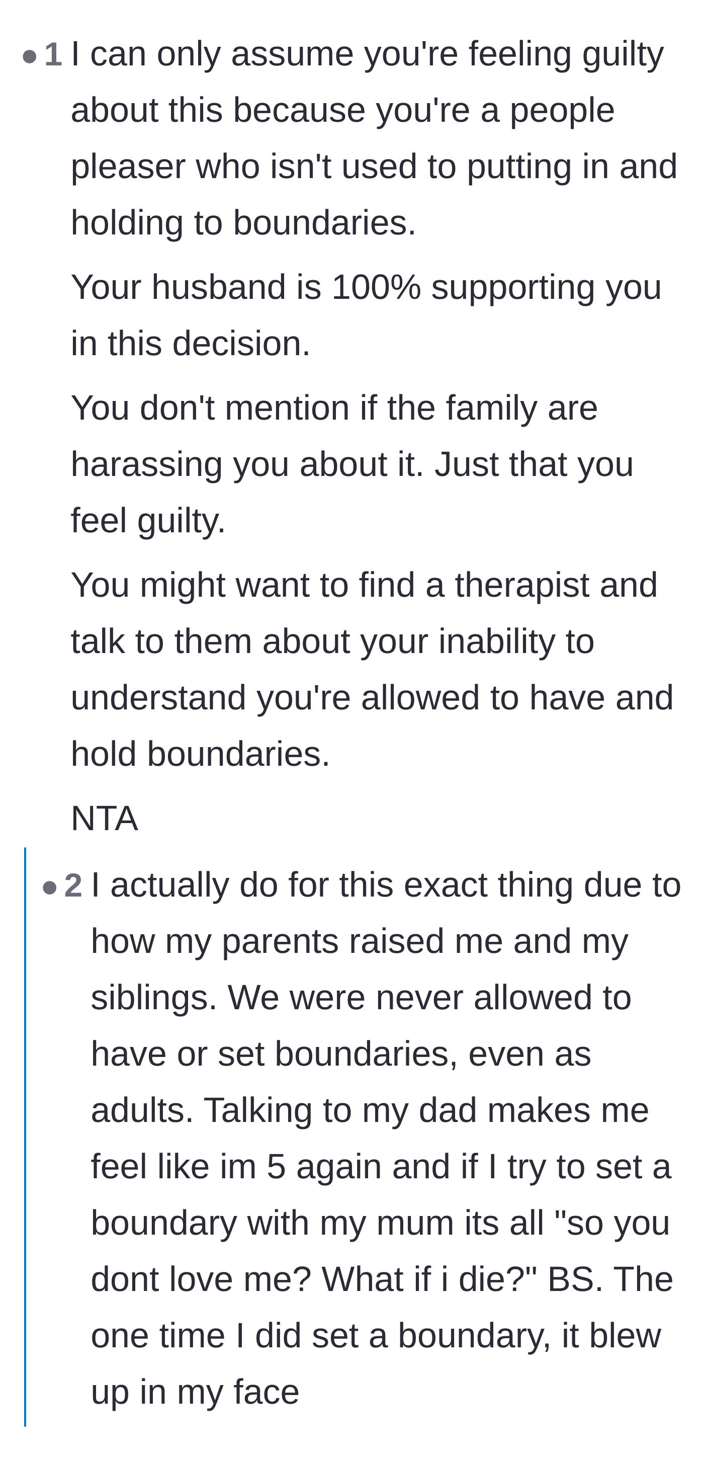 Comment thread 3 - A deep dive into the original poster's history of people-pleasing and toxic childhood guilt trips from her own parents.