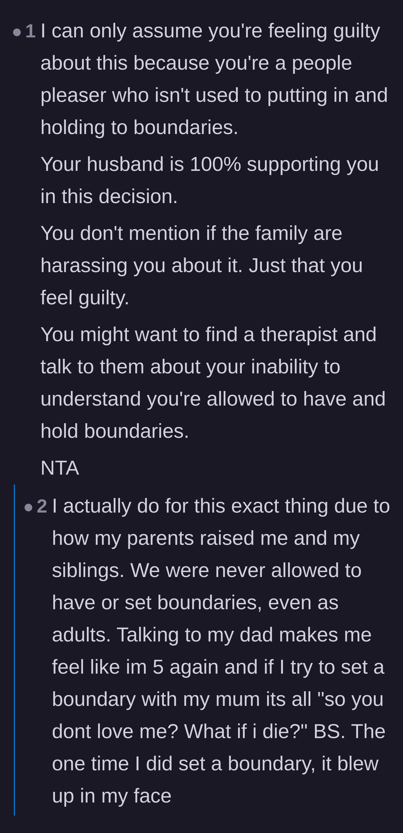 Comment thread 3 - A deep dive into the original poster's history of people-pleasing and toxic childhood guilt trips from her own parents.