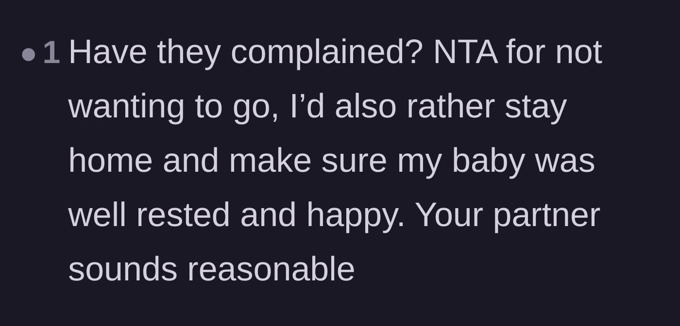 Comment thread 5 - A simple validation of the mother's choice to prioritize a well-rested baby over a chaotic, drawn-out dinner outing.