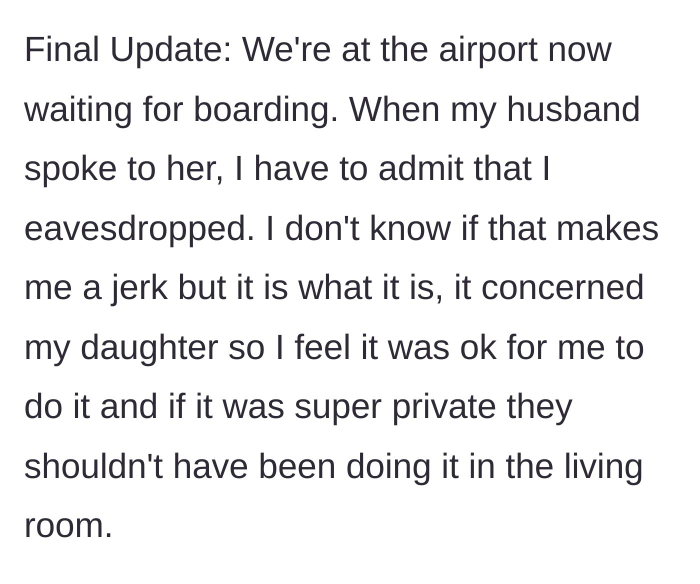 Story part 15 - Family waiting at the airport while mom admits to eavesdropping on the fight.