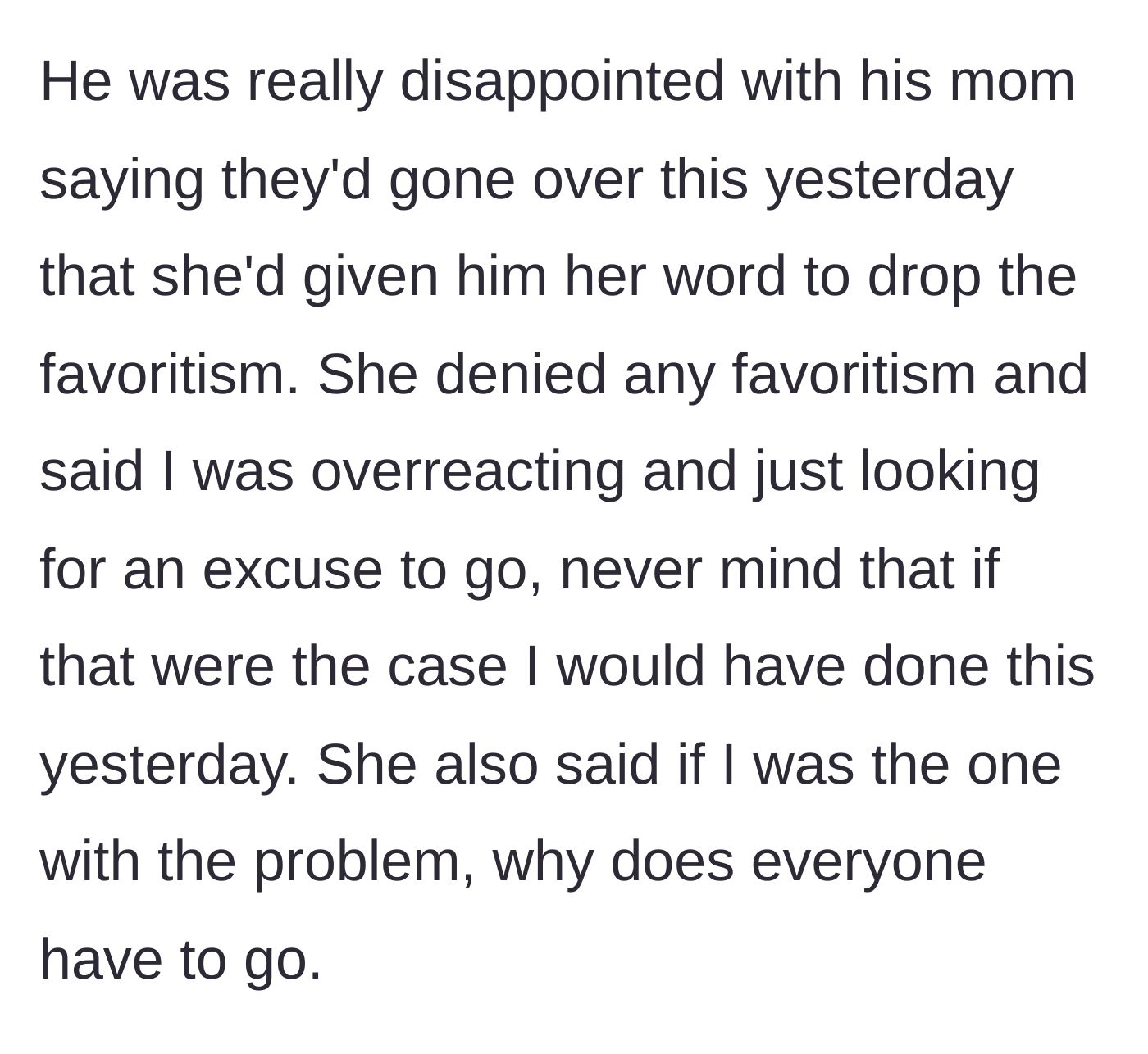 Story part 16 - Husband confronting MIL while MIL totally denies any favoritism.