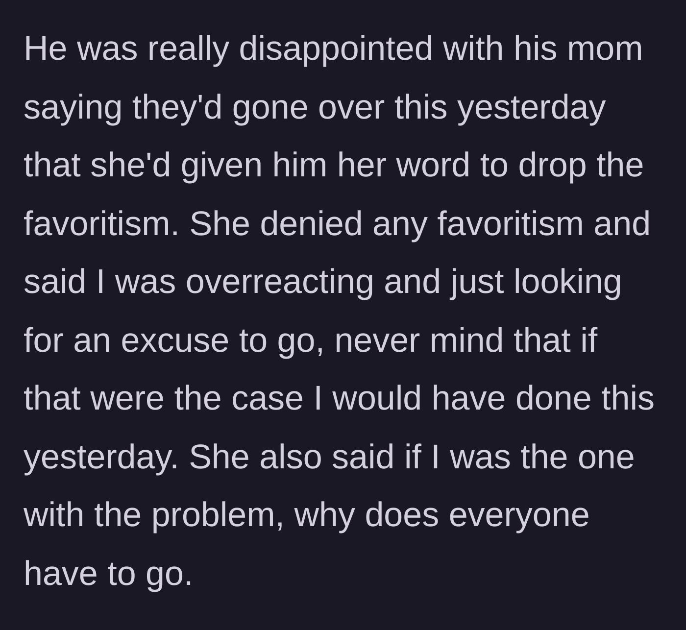Story part 16 - Husband confronting MIL while MIL totally denies any favoritism.