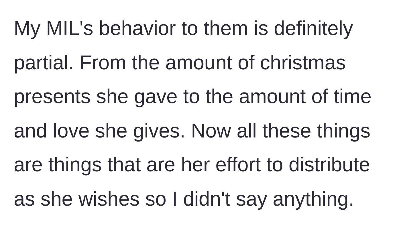 Story part 2 - MIL showing clear favoritism in Christmas gifts and attention.