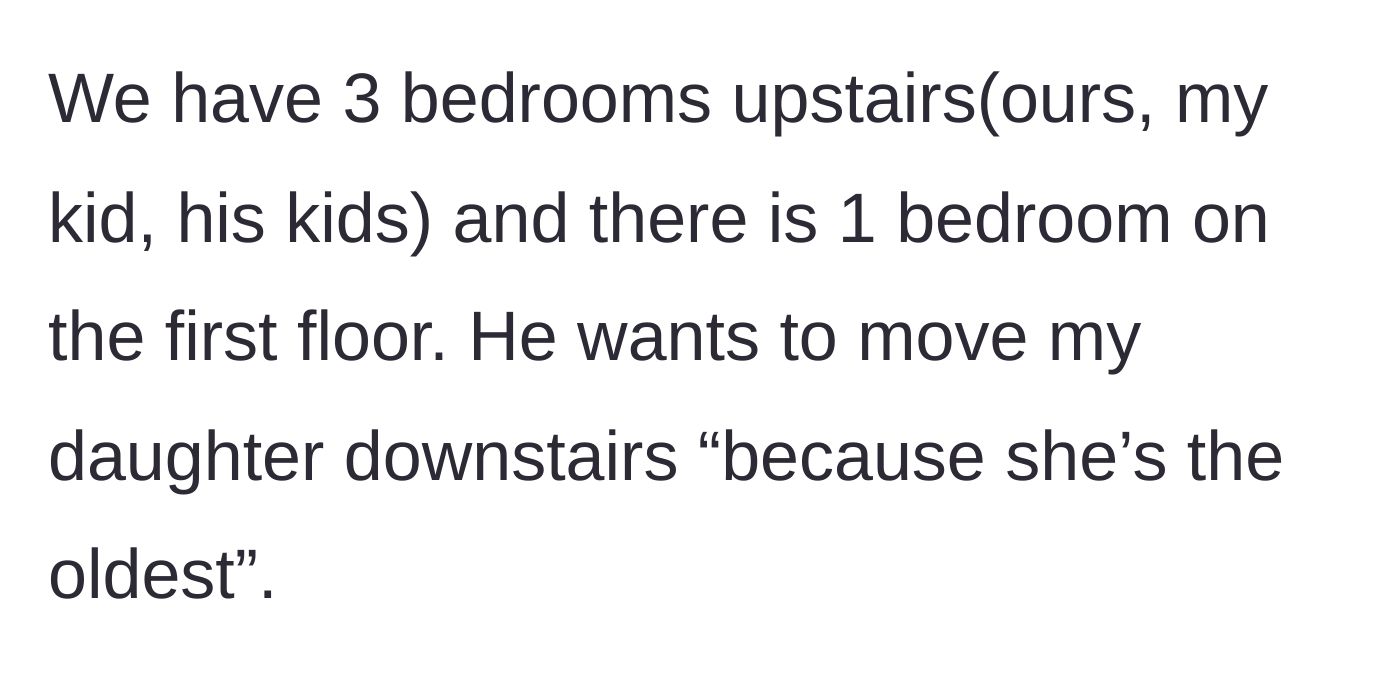 Story part 2 - The fiancé suggests moving the 11-year-old's room downstairs away from the rest of the family because she's the oldest.