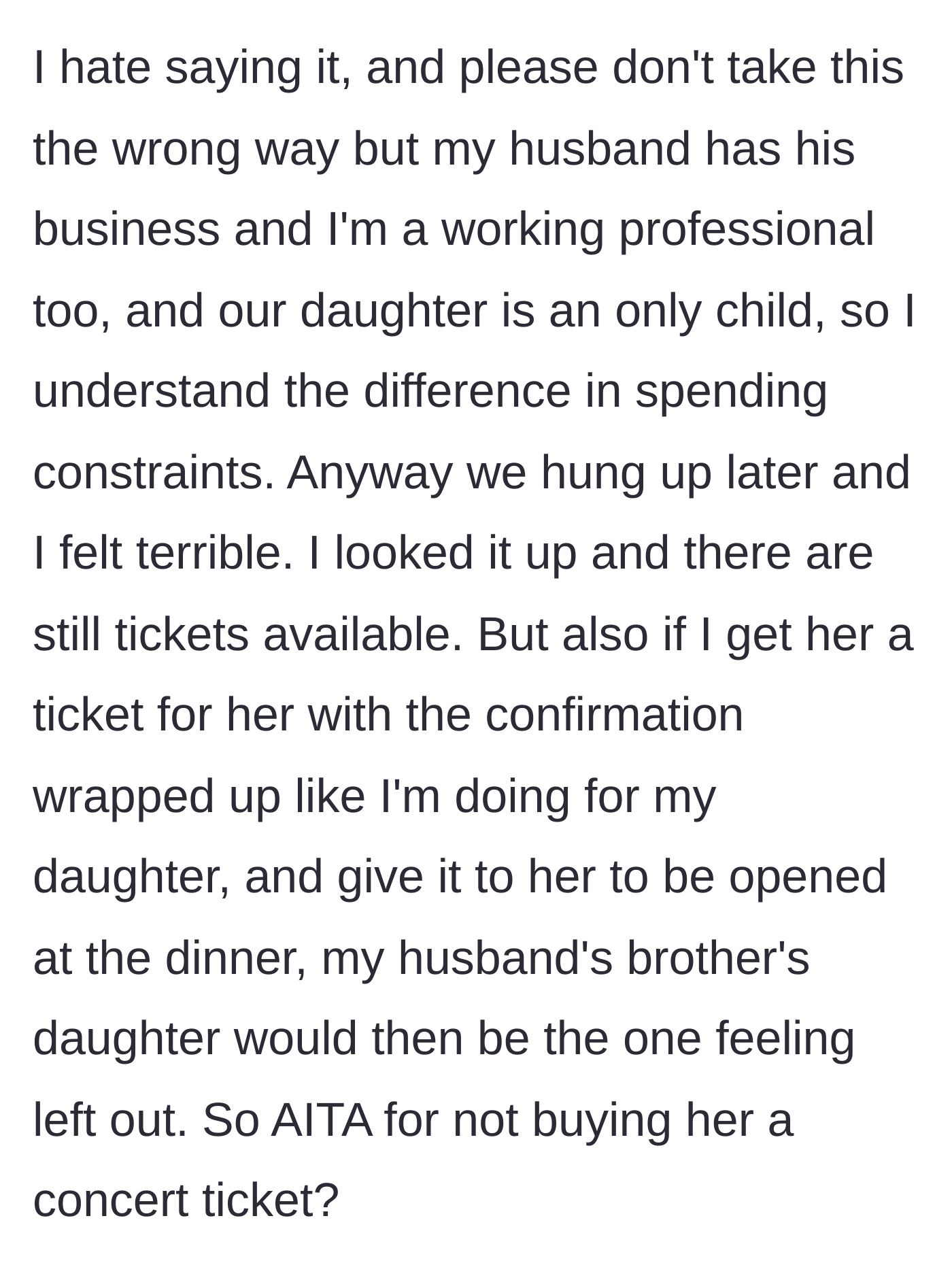 Story part 3 - Mother explaining her family has more money than the sister-in-law's family, and worrying that buying one niece a ticket would leave her other niece out.