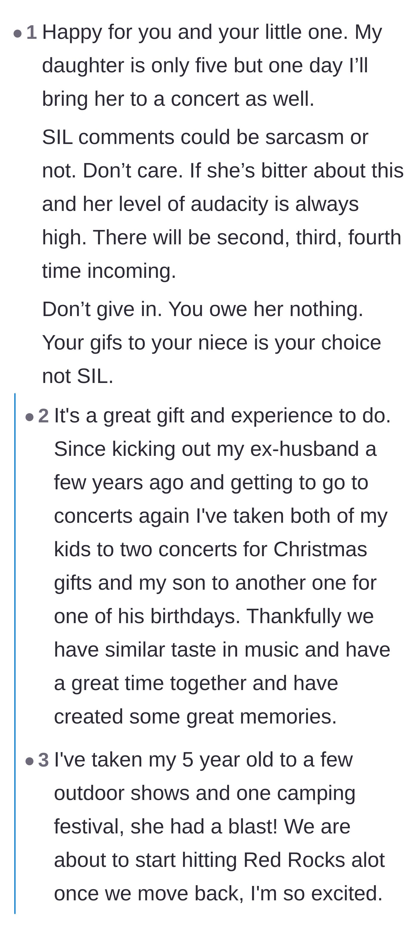 Comment thread 2 - Advice warning that the sister-in-law will likely make entitled demands again, mixed with stories of parents taking kids to concerts.