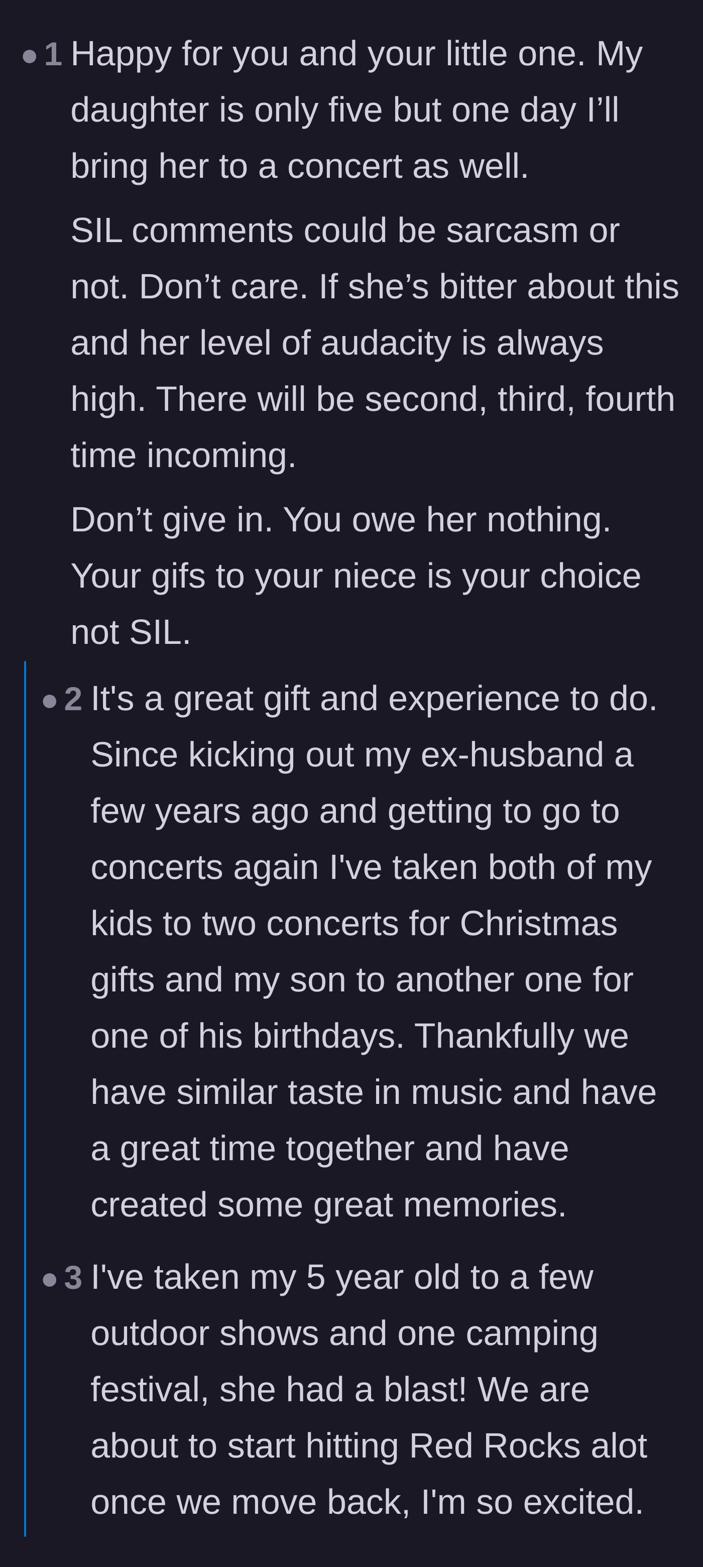 Comment thread 2 - Advice warning that the sister-in-law will likely make entitled demands again, mixed with stories of parents taking kids to concerts.