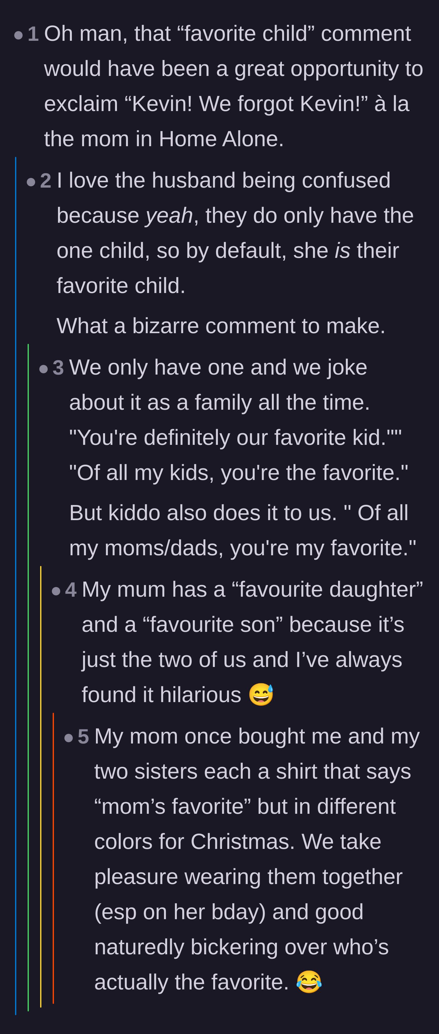 Comment thread 4 - Humorous thread making Home Alone references and sharing jokes families make about having a favorite child.