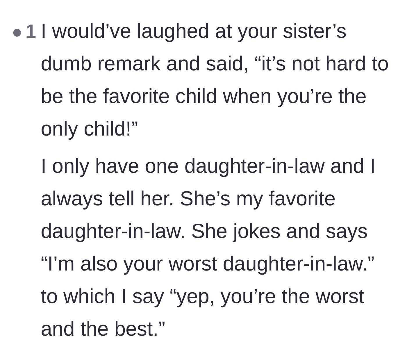 Comment thread 6 - Suggesting a humorous and sassy comeback to the aunt's favorite child remark.