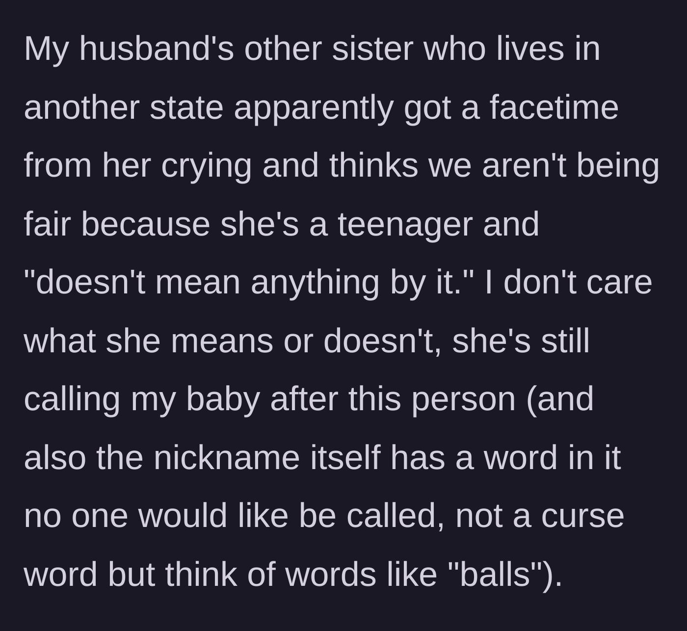 Story part 4 - An older sister-in-law calls to defend the teenager, trying to guilt-trip the parents by calling them unfair.