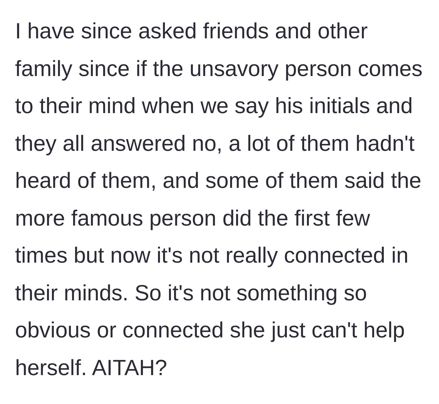 Story part 6 - The mom polls her friends, who agree the inappropriate connection isn't obvious at all, confirming she isn't crazy.