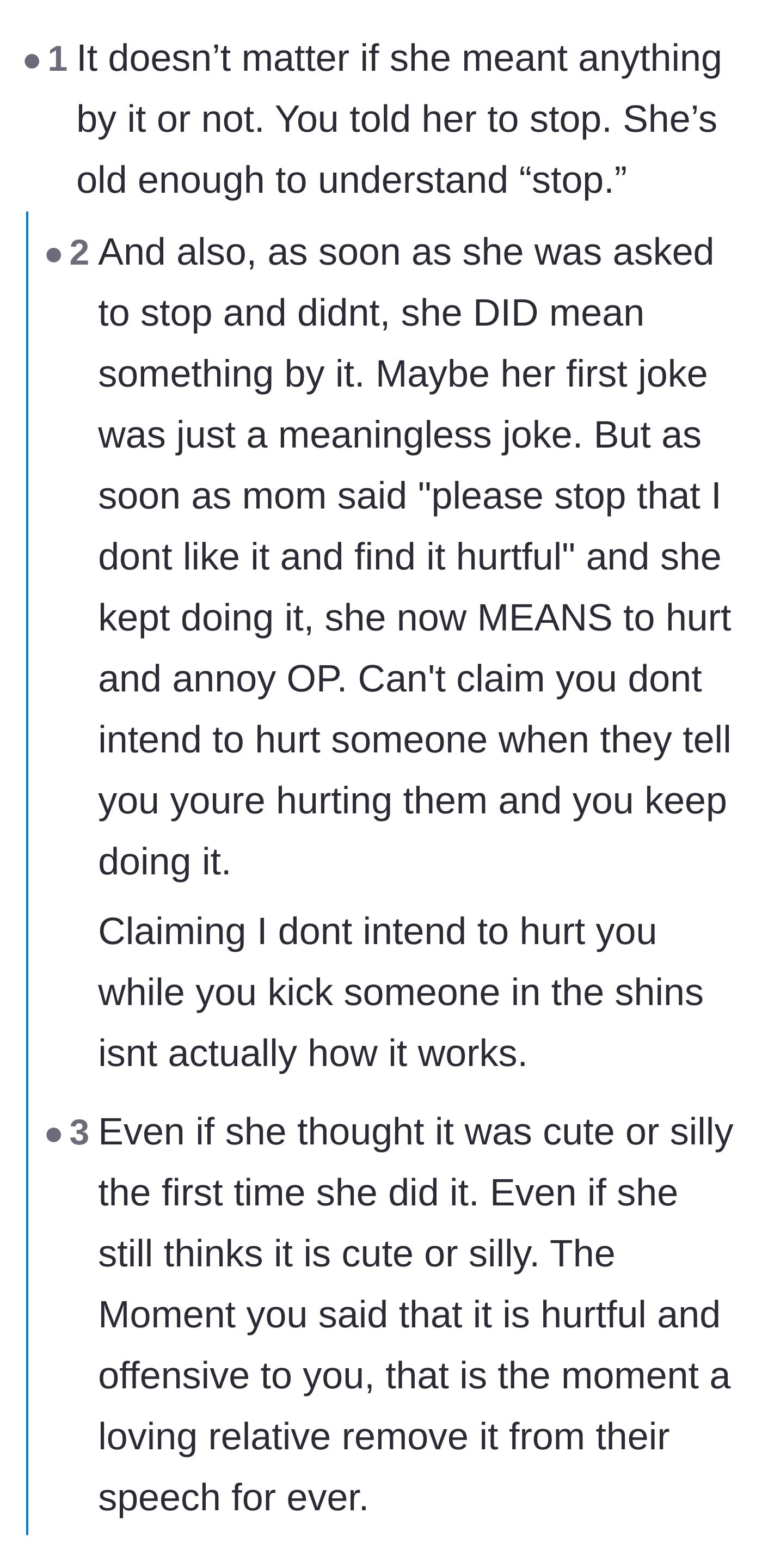 Comment thread 5 - A brilliant breakdown of how continuing a joke after being asked to stop turns an accident into intentional harm.