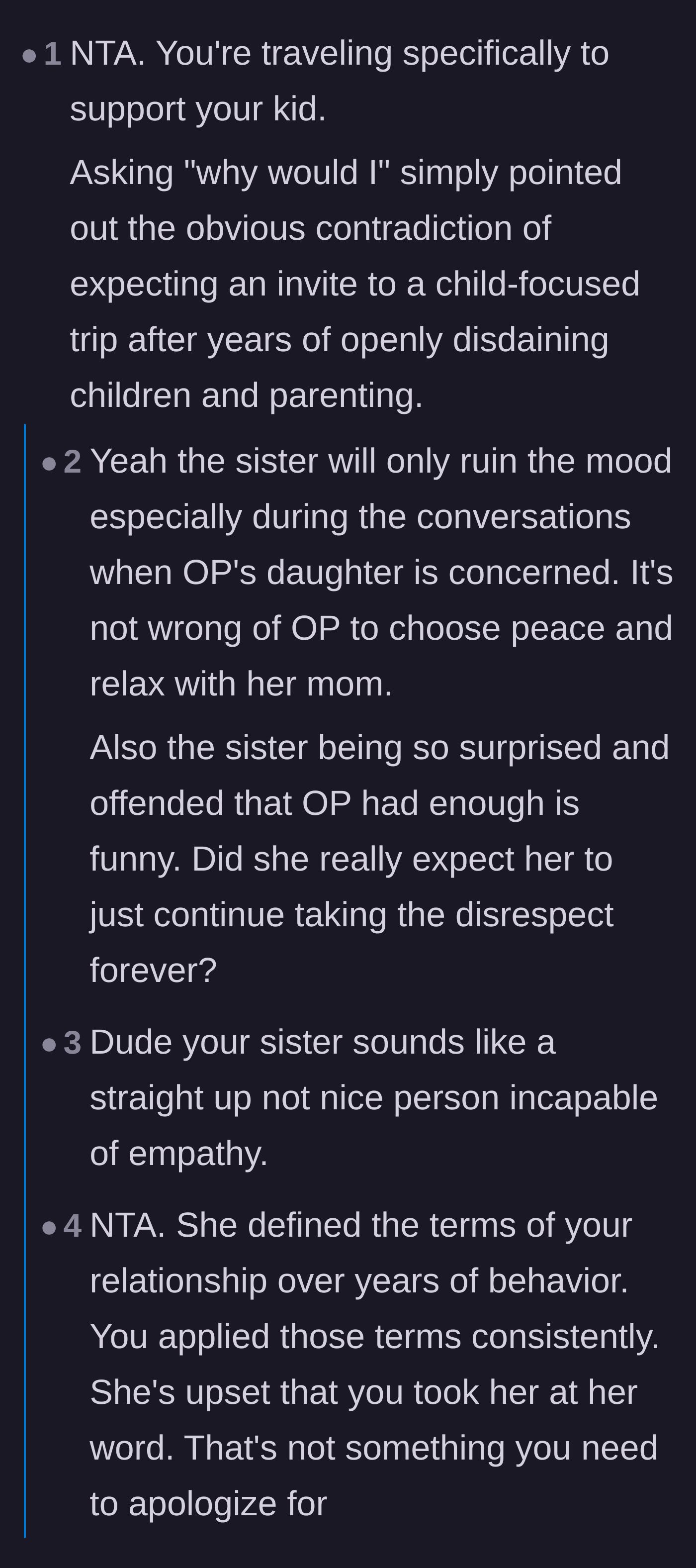 Comment thread 1 - Readers point out the hilarious contradiction of an anti-kid sister wanting to crash a child-focused vacation.