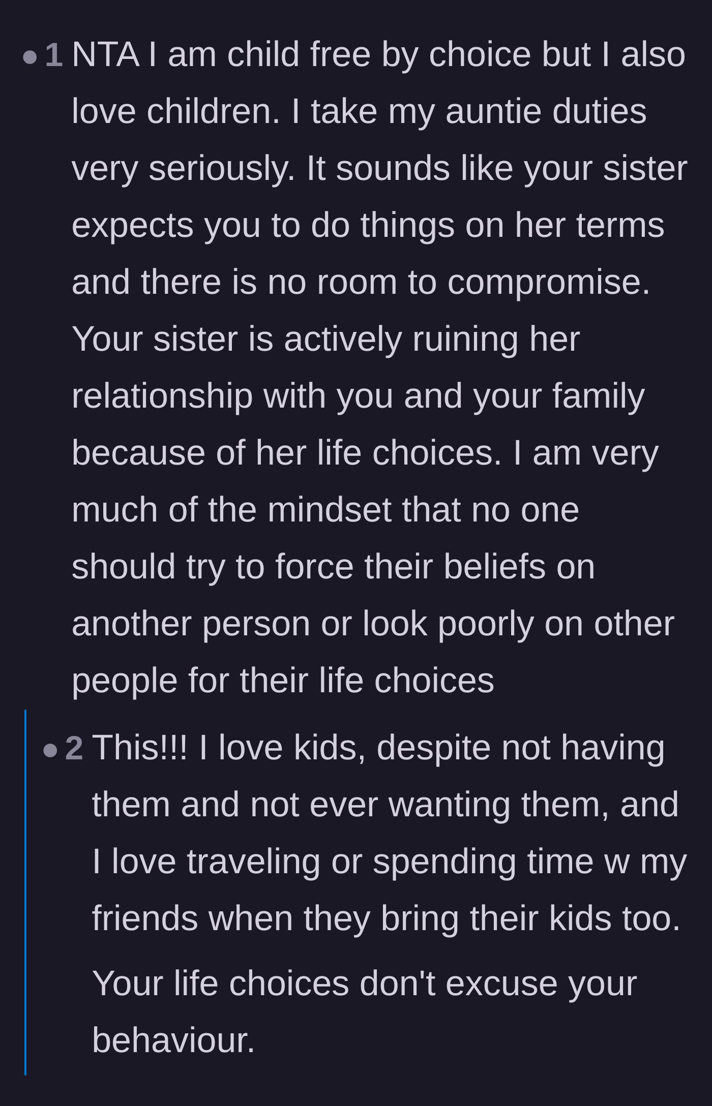 Comment thread 2 - A child-free aunt explains how you can choose not to have kids without treating your nieces and nephews terribly.