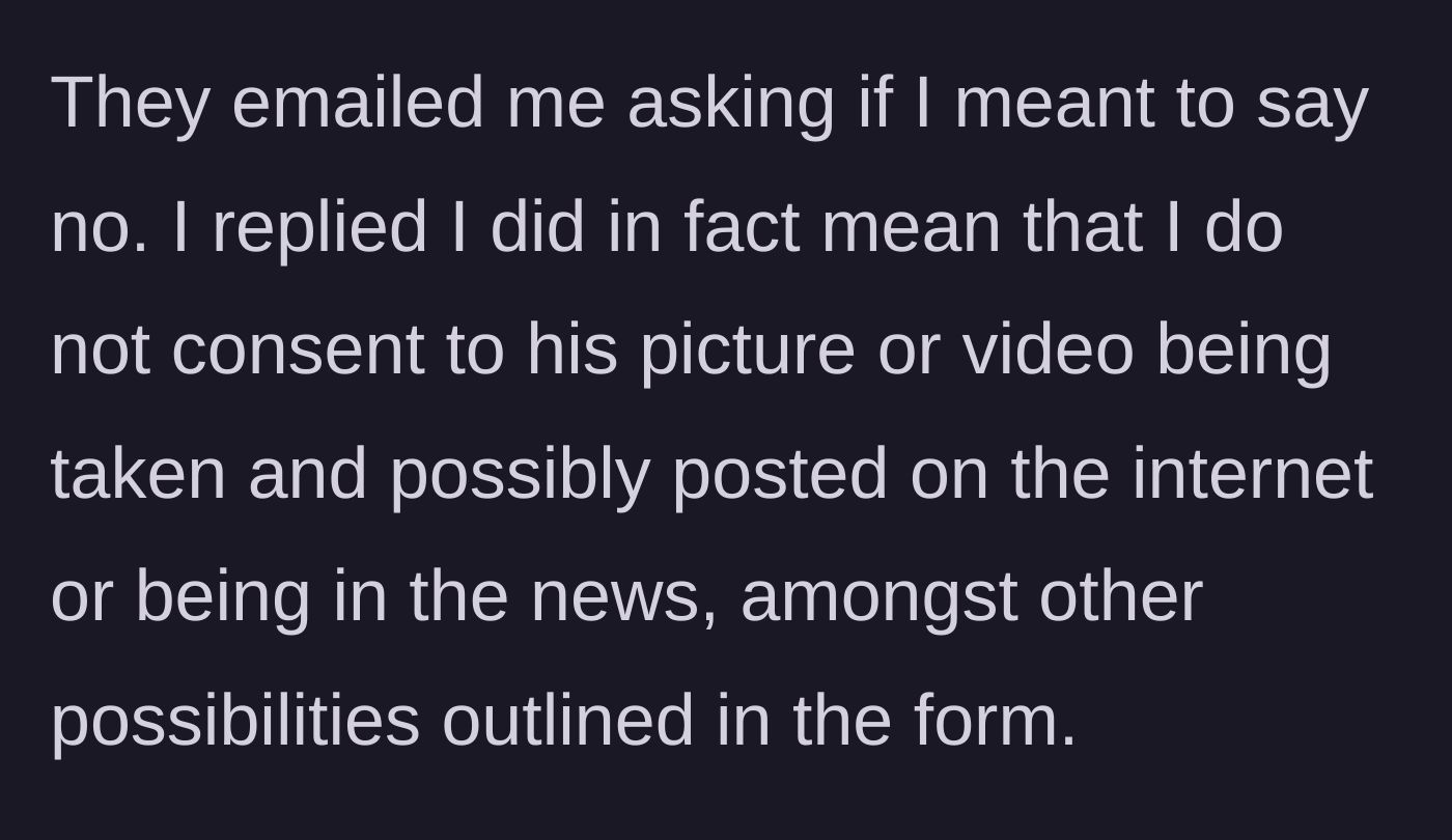 Story part 2 - The school emails her to double-check if she actually meant to say no, and she clearly confirms her stance.