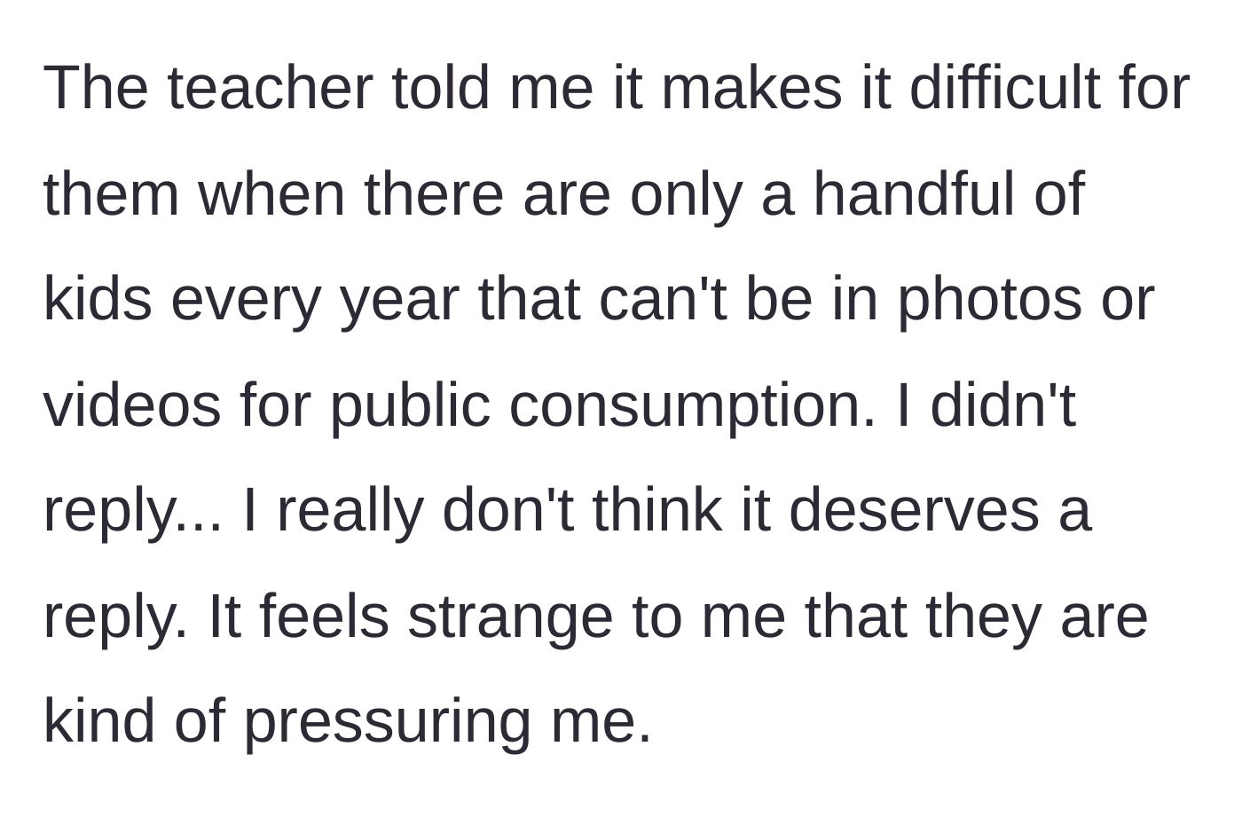 Story part 3 - The teacher complains that her refusal makes their job difficult, but the mom chooses not to respond.