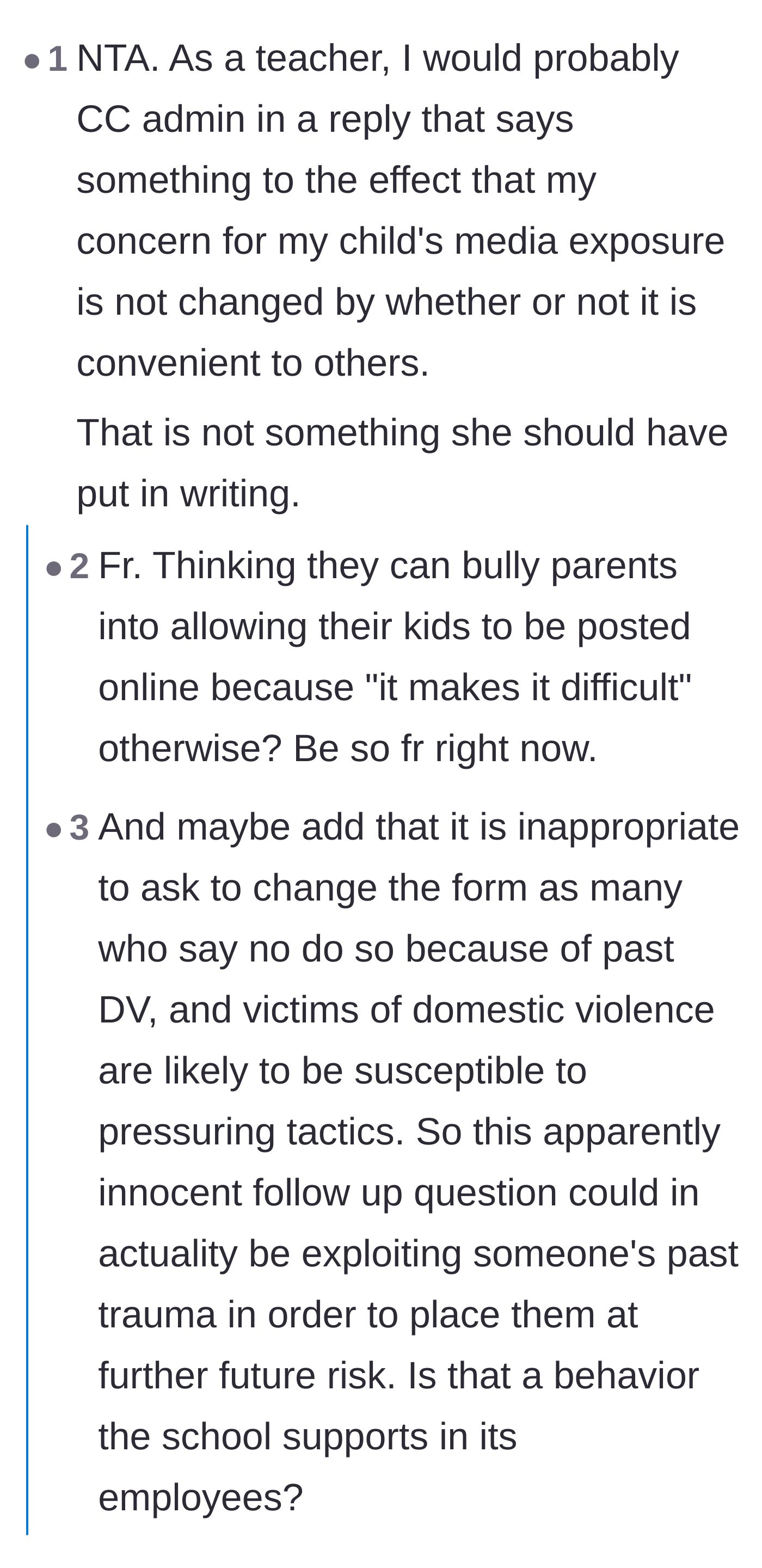 Comment thread 5 - A teacher advising the mom to loop in administration because the school's response was highly inappropriate.