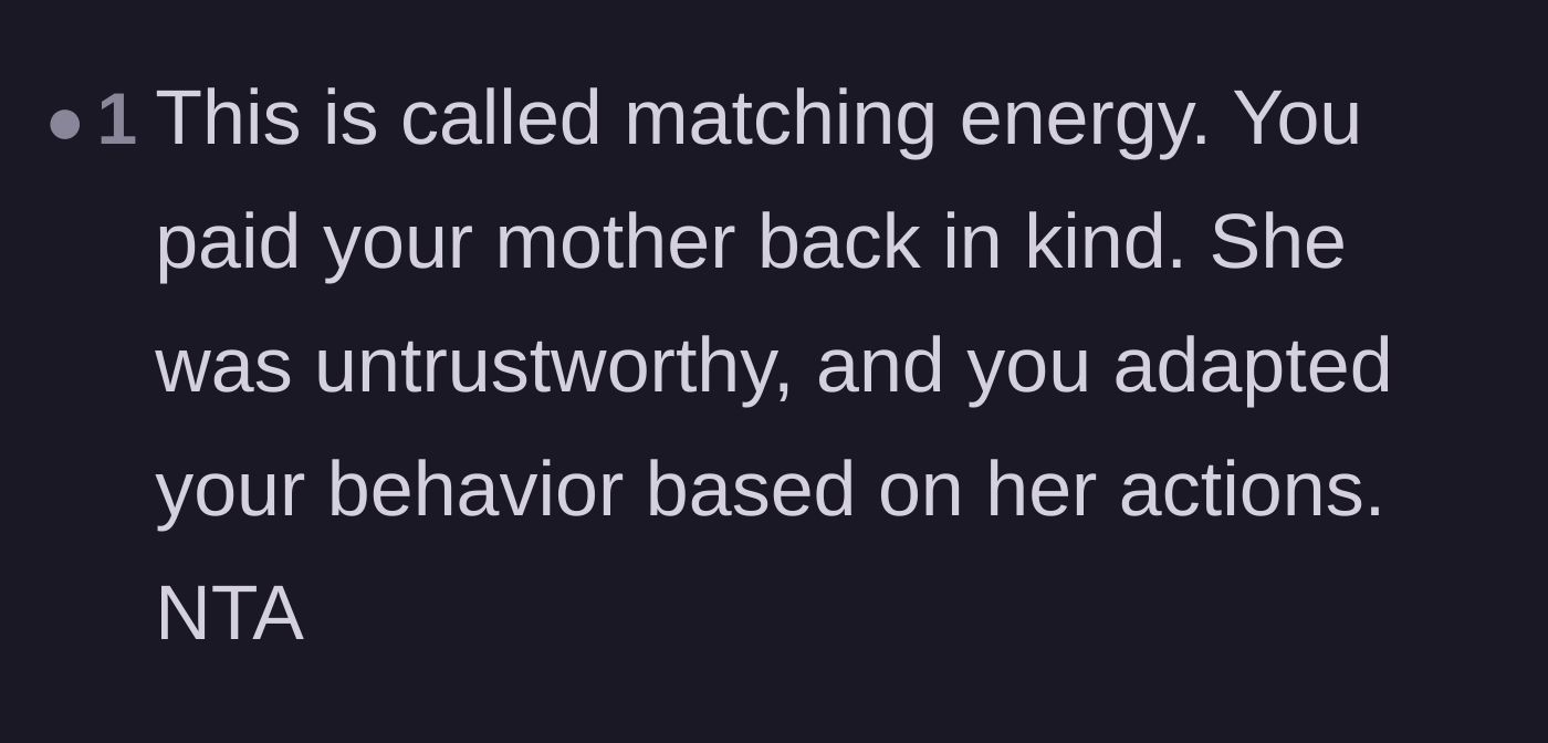 Comment thread 5 - A commenter praises the mother for 'matching energy' and treating her grandmother precisely as her actions dictated.