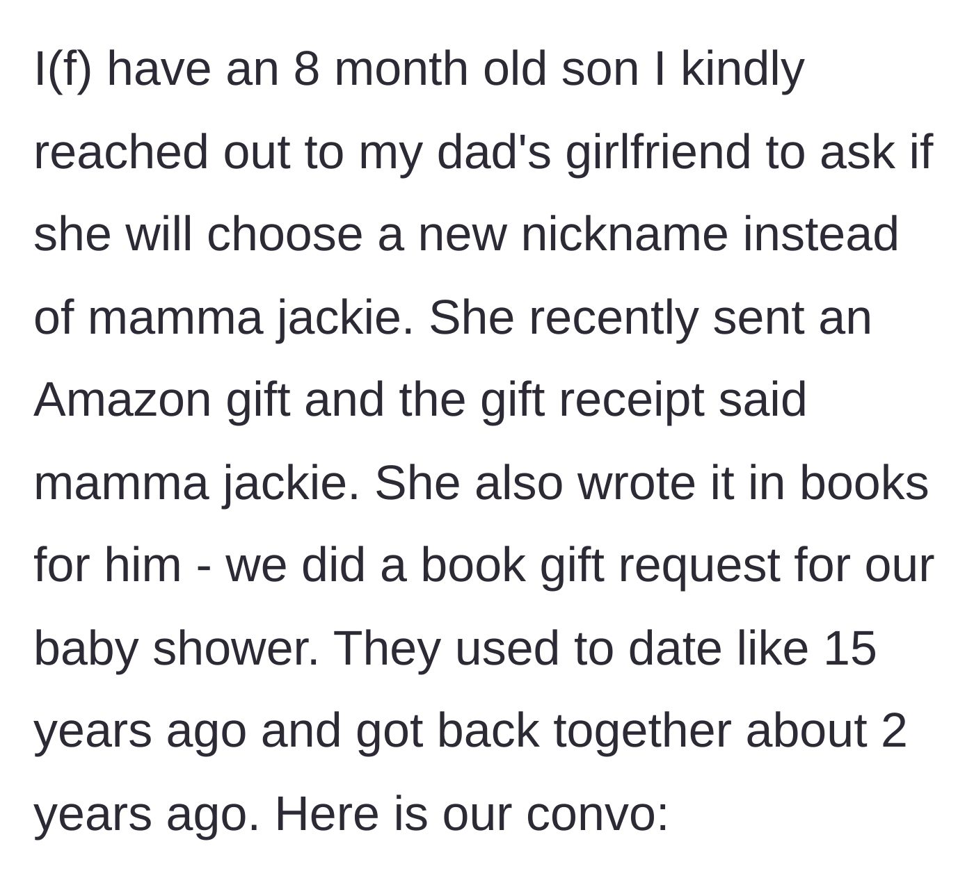 Story part 1 - Introduction to the mother, her 8-month-old son, and her father's girlfriend claiming the name Mamma Jackie.