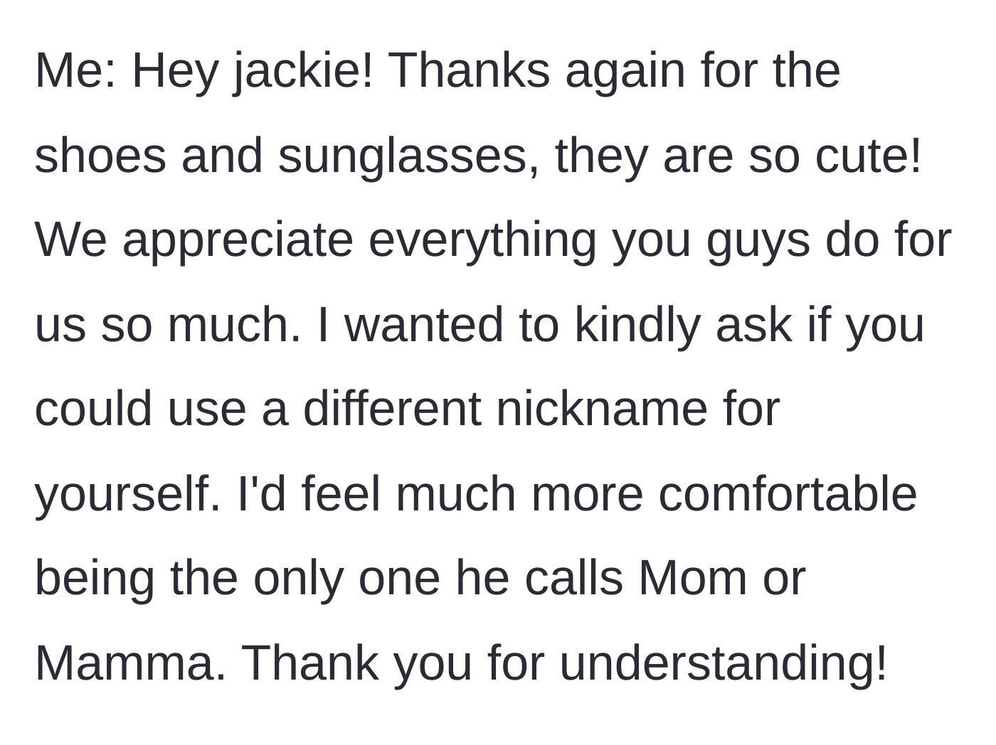 Story part 2 - The mother's polite text message asking Jackie to use a different nickname.