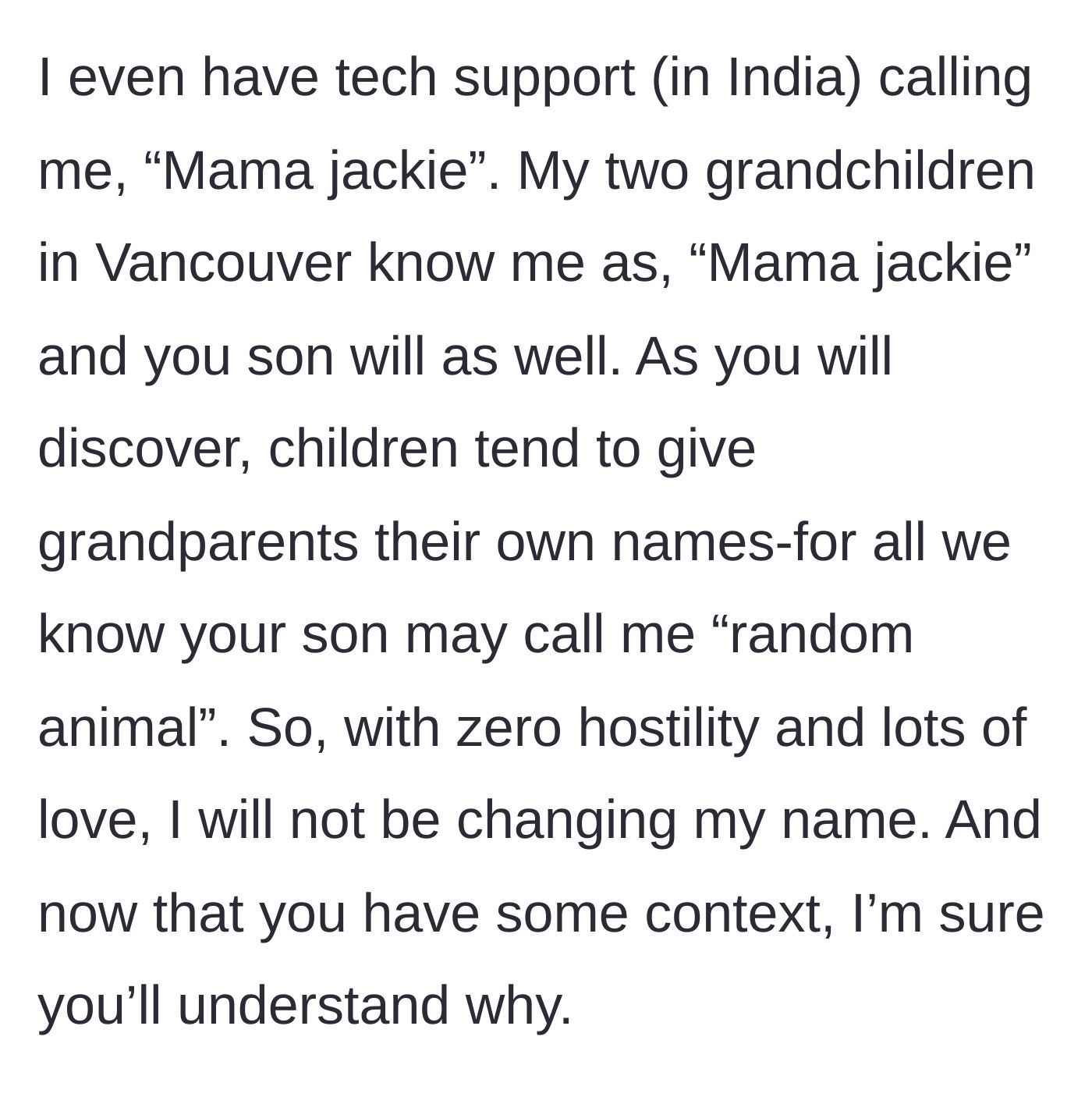 Story part 4 - Jackie insisting tech support and her other grandkids call her Mama, explicitly refusing to change the name.