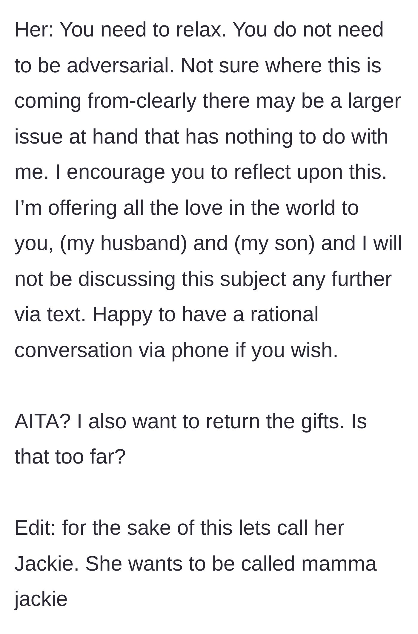 Story part 7 - Jackie telling the mother to relax, accusing her of having larger issues, and ending the text conversation.