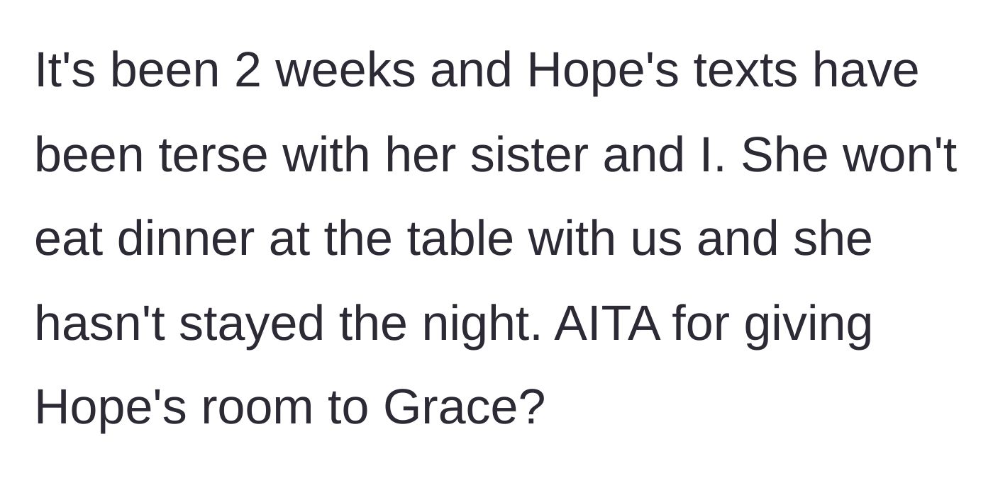 Story part 8 - The mother shares that her relationship with her older daughter has become strained over the last two weeks, asking for judgment.