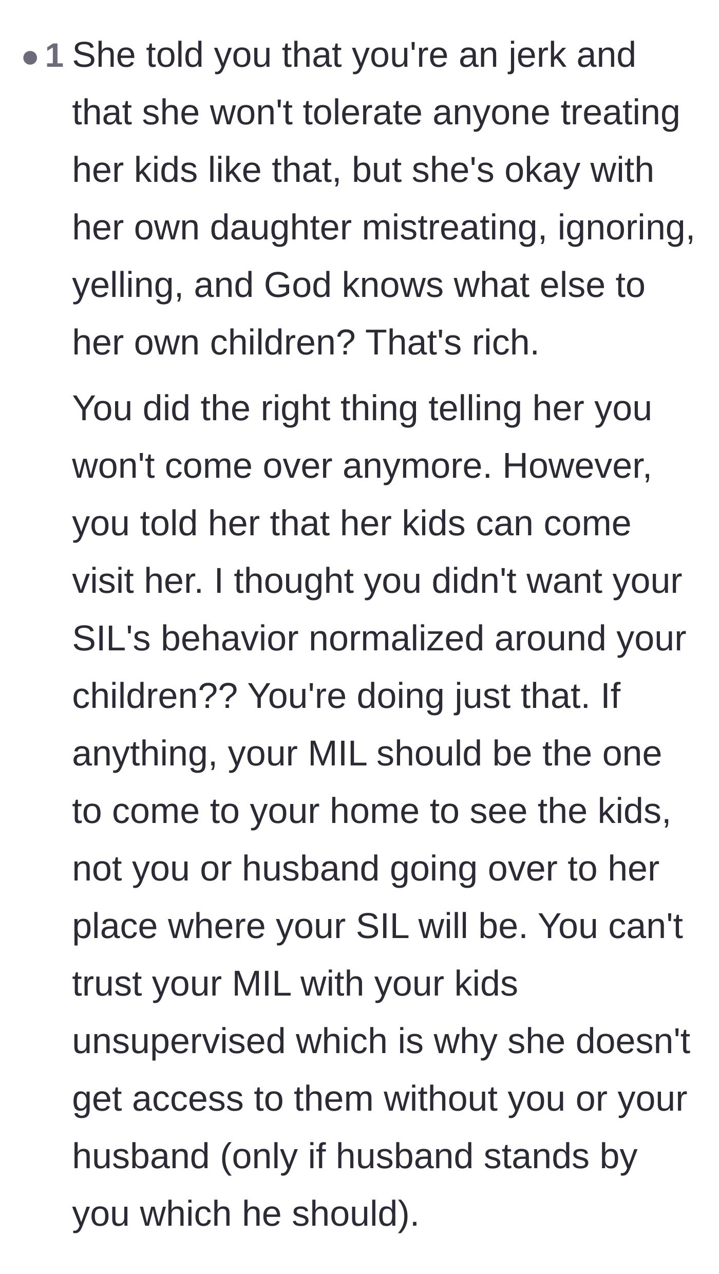 Comment thread 5 - A reader pointing out that allowing the husband to take their kids to the mother-in-law's house still normalizes the sister-in-law's abuse.