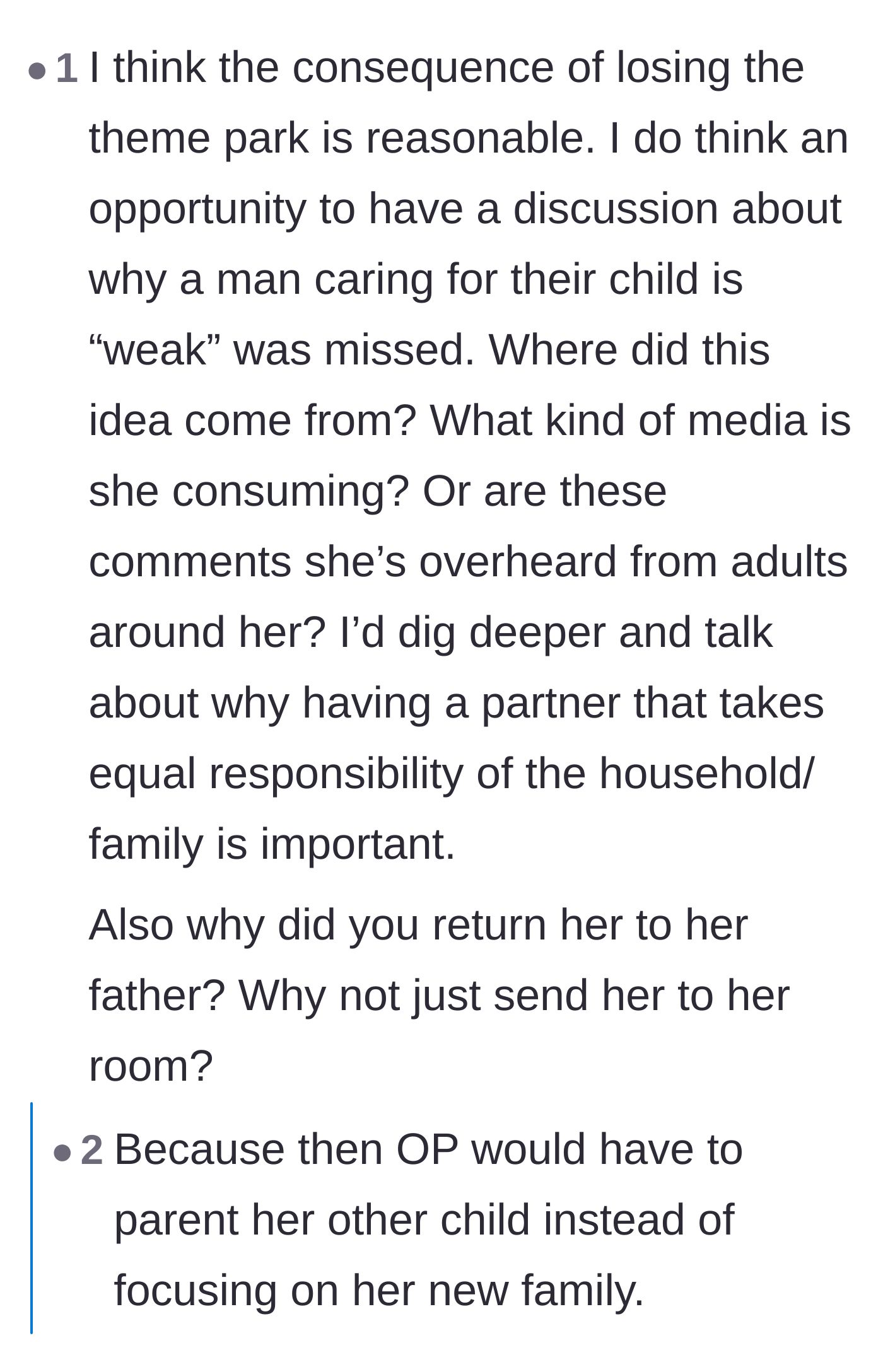 Comment thread 6 - Questions about why the mother didn't send the daughter to her room to cool off instead of entirely removing her from the house.