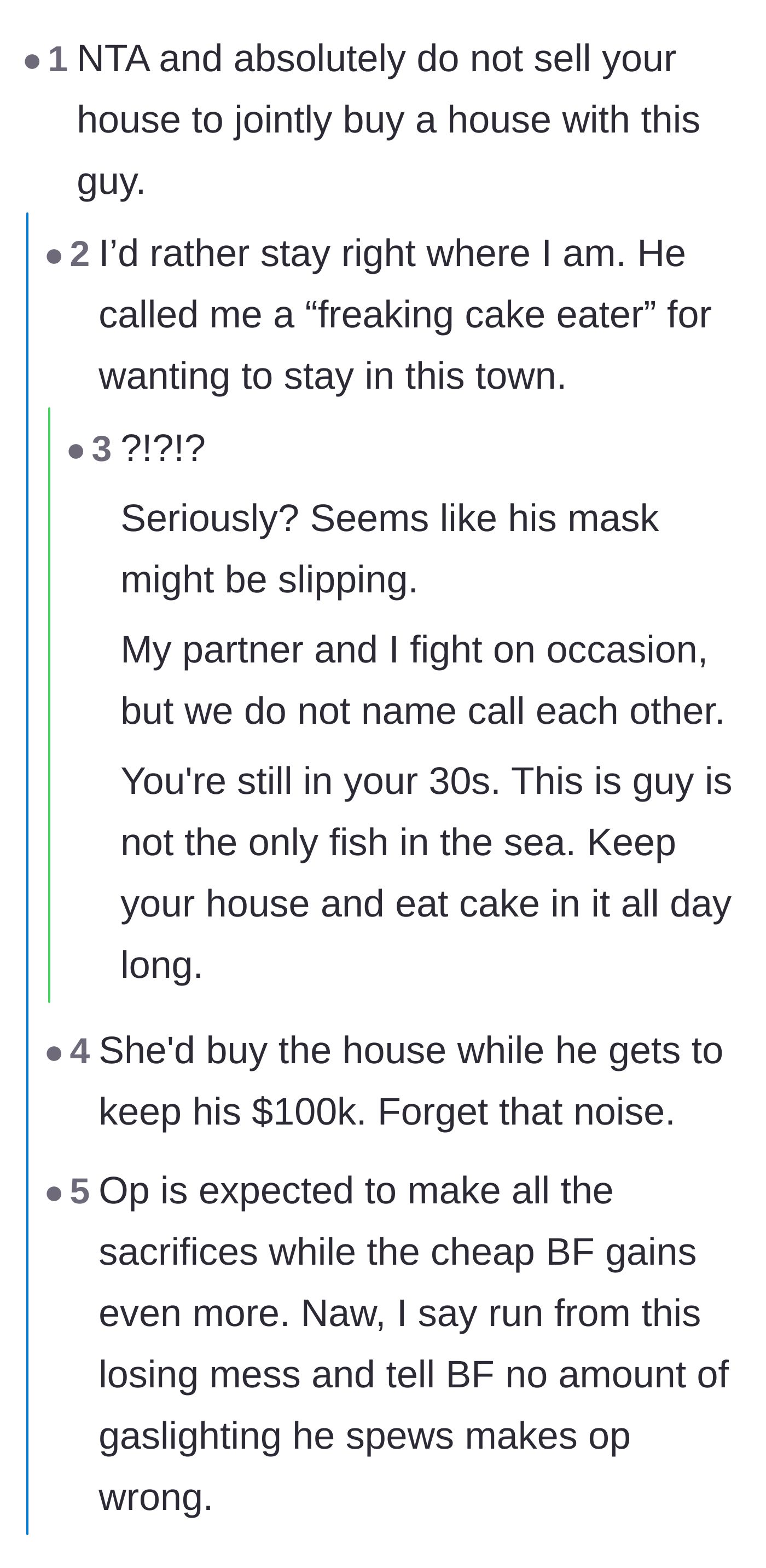 Comment thread 1 - Readers react to the boyfriend calling the author a cake eater and point out his refusal to invest his own money.