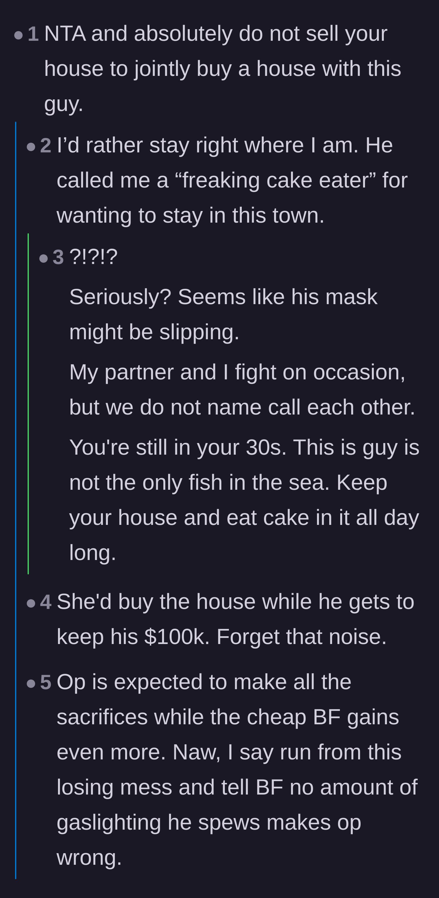 Comment thread 1 - Readers react to the boyfriend calling the author a cake eater and point out his refusal to invest his own money.