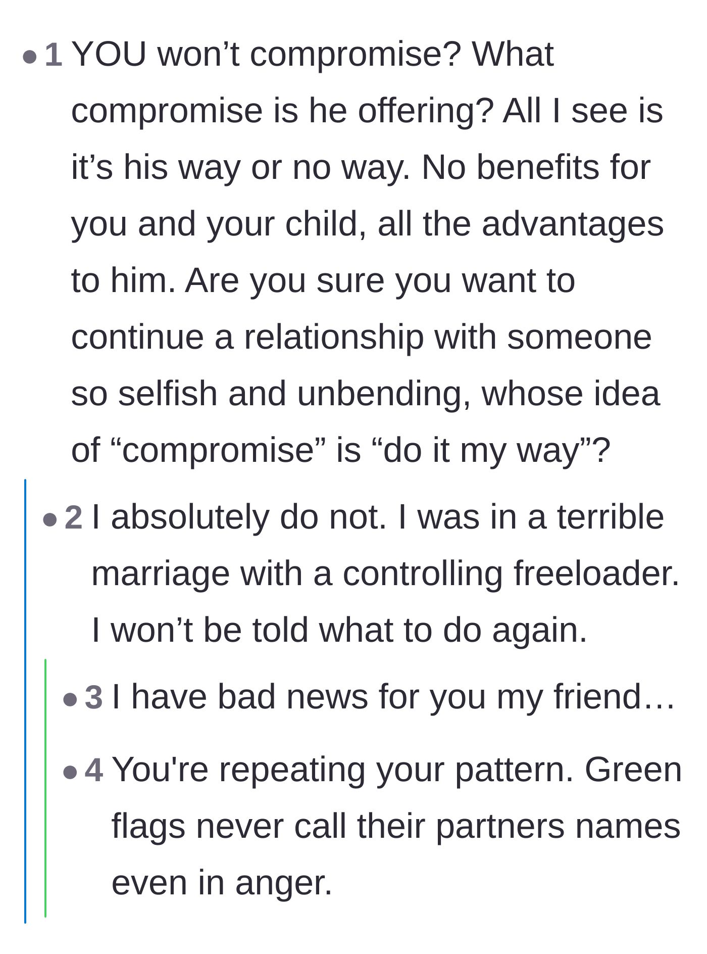 Comment thread 4 - Commenters dissect the boyfriend's warped definition of compromise and warn the author about repeating past relationship patterns.