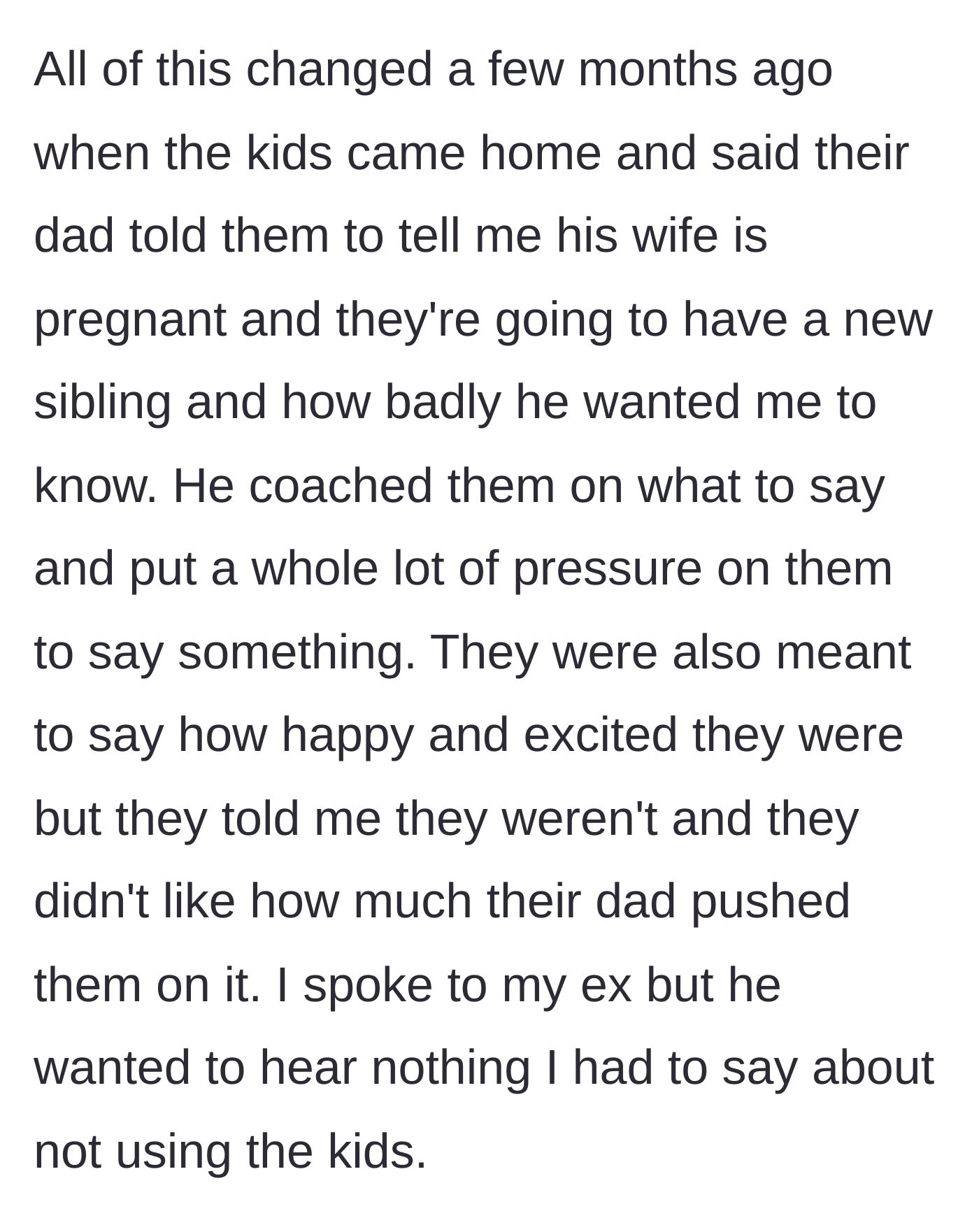 Story part 4 - The children reveal their father coached and pressured them to announce his new wife's pregnancy to their mother.
