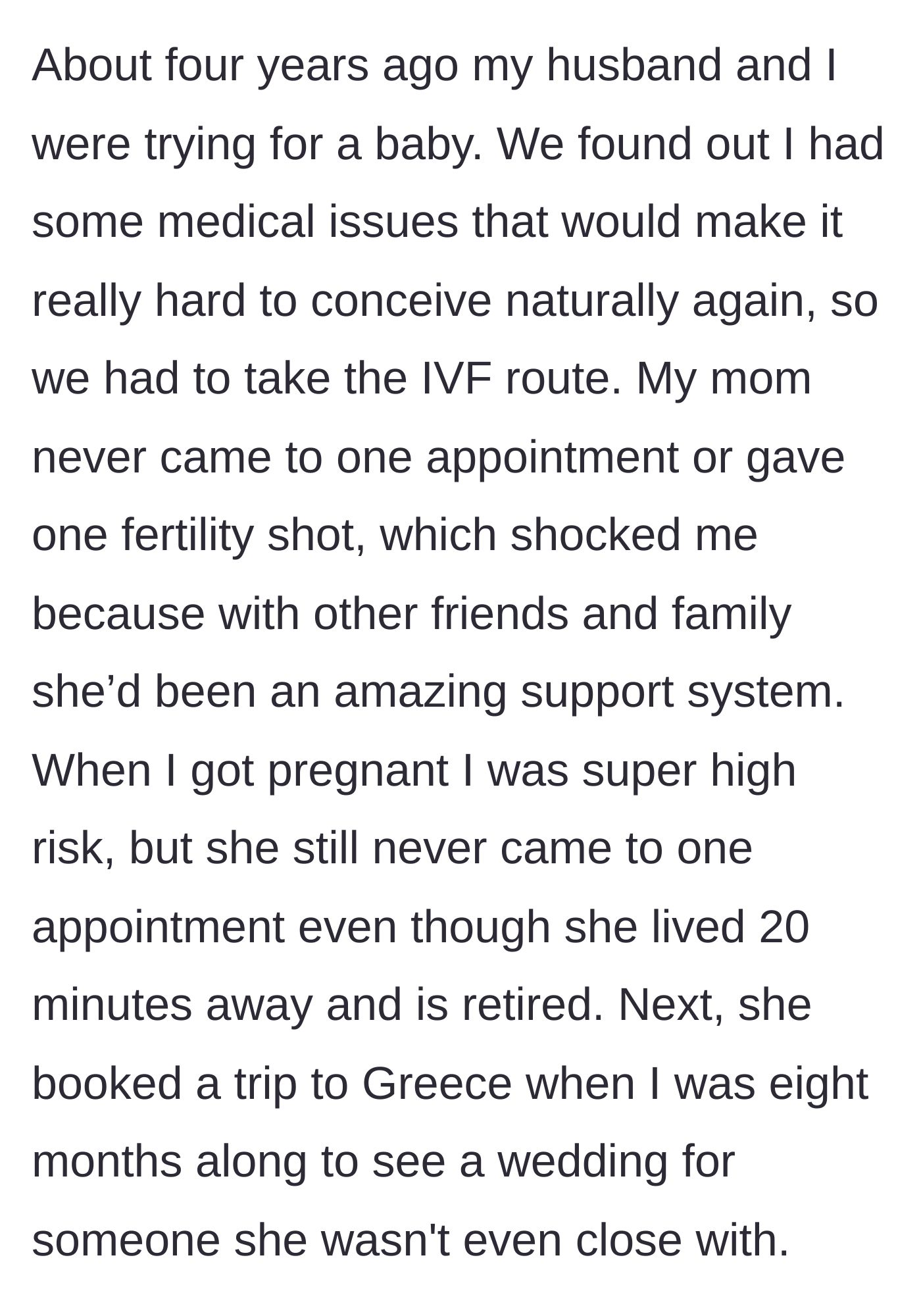 Story part 2 - Going through high-risk IVF pregnancy alone while the mother takes a vacation instead of offering support