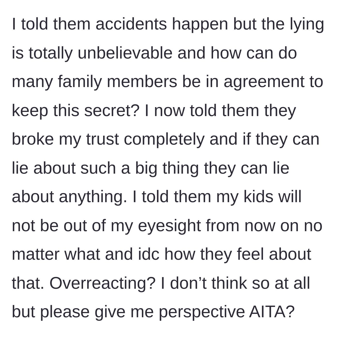 Story part 6 - The mother furiously confronts the family, declaring her trust completely broken and enacting a strict rule that her children will never be out of her sight again.